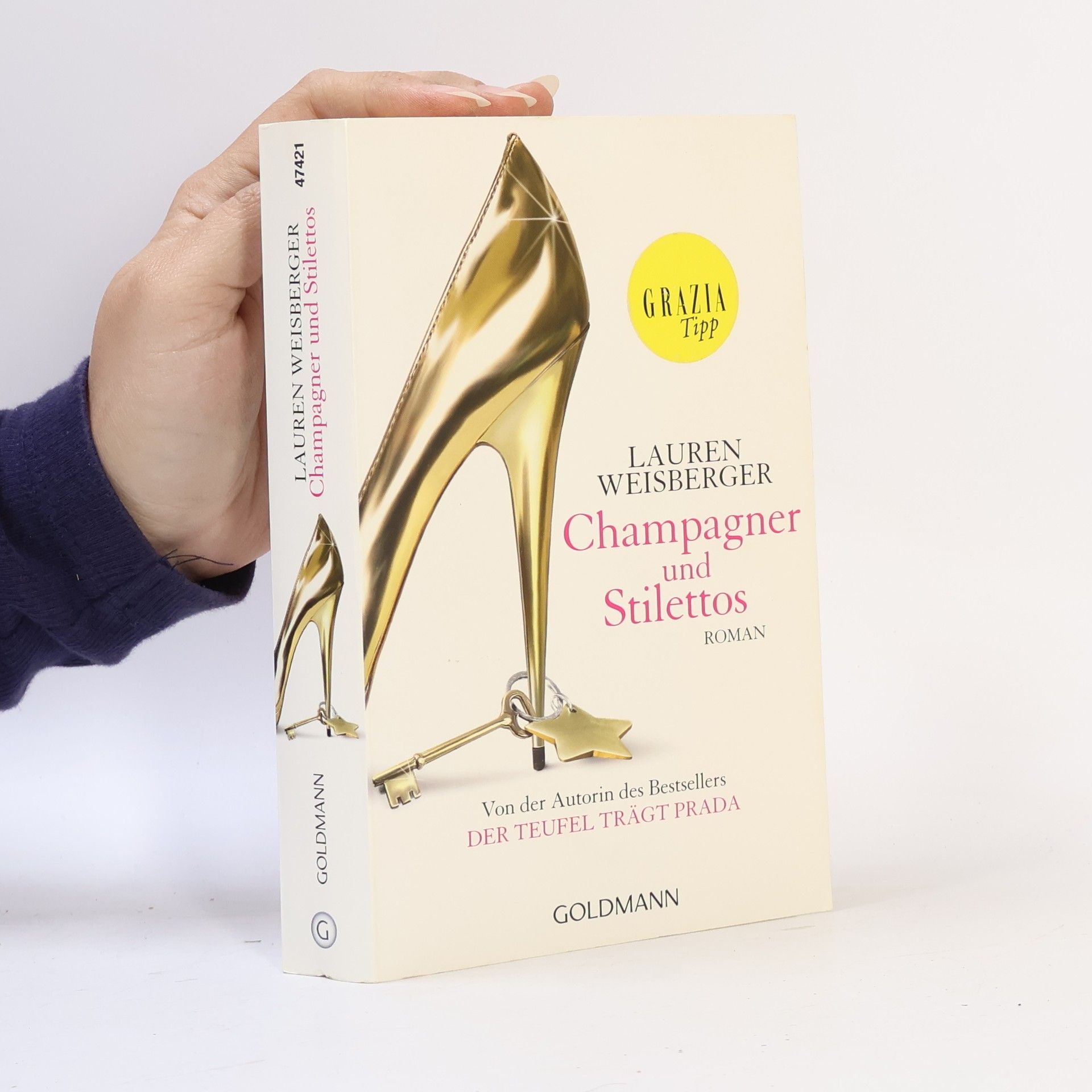 Lauren Weisberger Champagner und Stilettos
