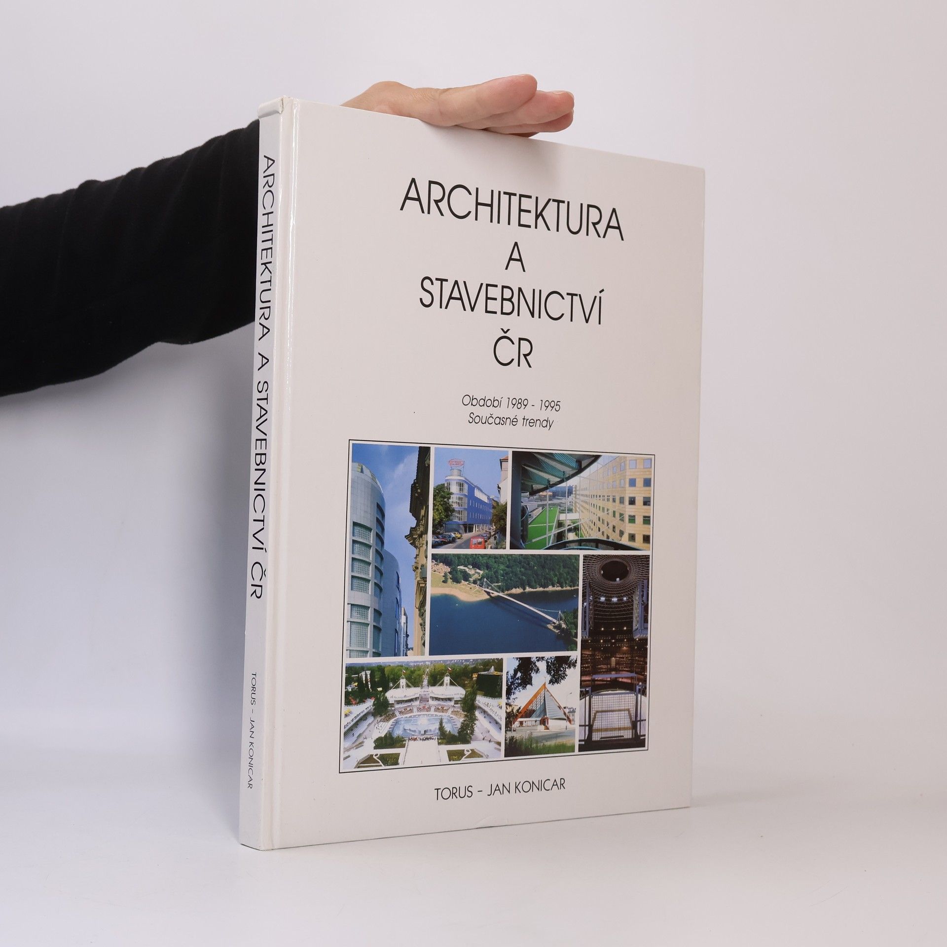 Jan Konicar Architektura a stavebnictví ČR. Období 1989-1995. Současné trendy