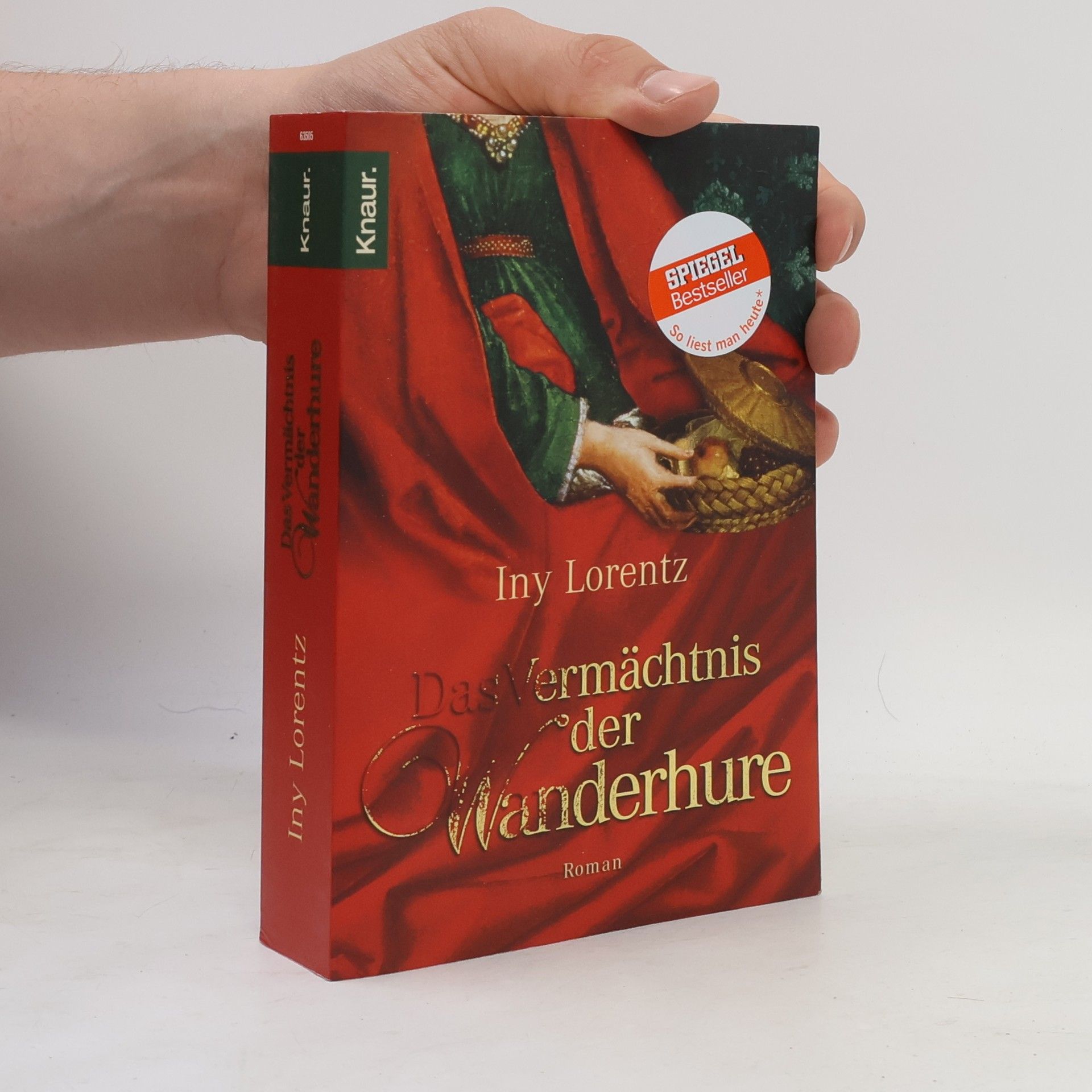 Iny Lorentz Das Vermächtnis der Wanderhure