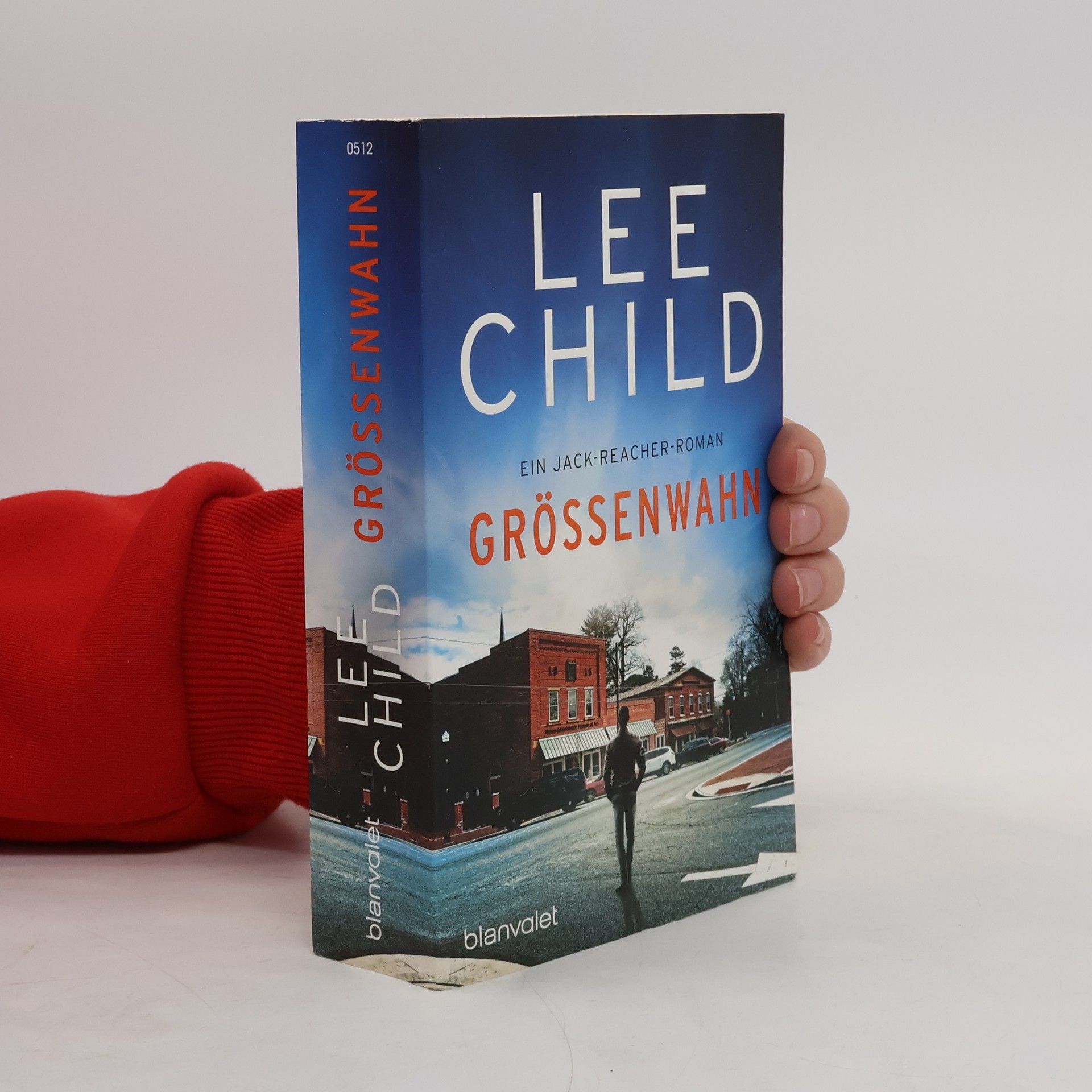 Lee Child Grössenwahn