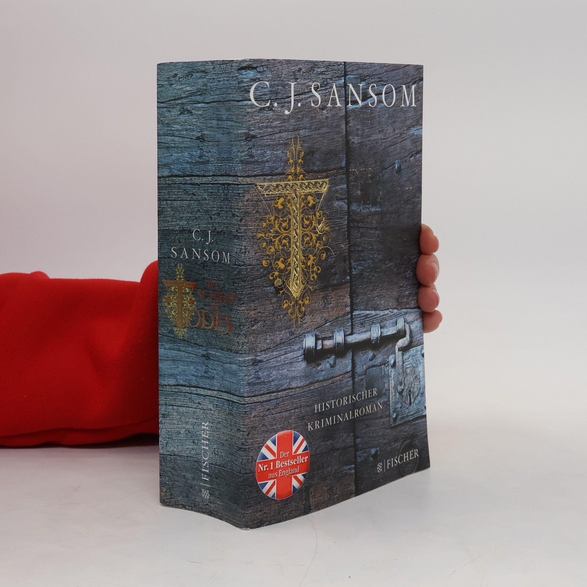 C. J. Sansom Die Schrift des Todes