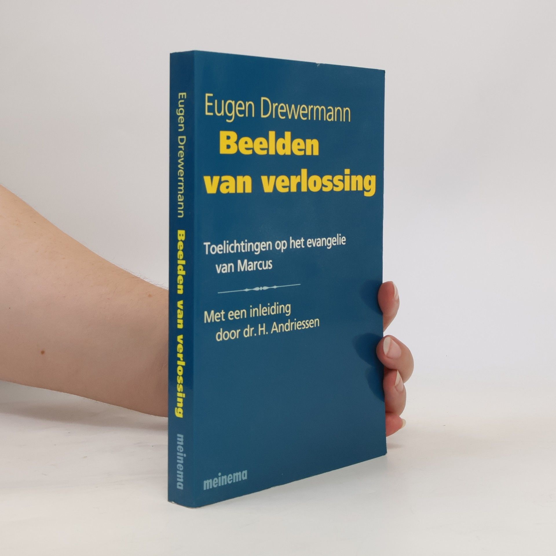H. Andriessen Beelden van verlossing. Toelichtingen op het evangelie van Marcus