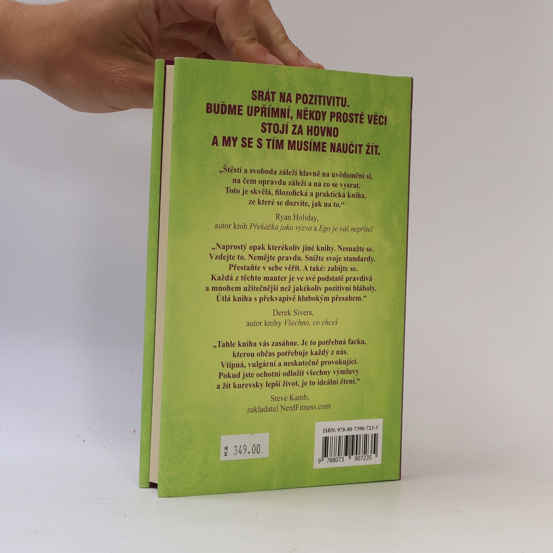 Mark Manson Důmyslné umění, jak mít všechno u pr**le