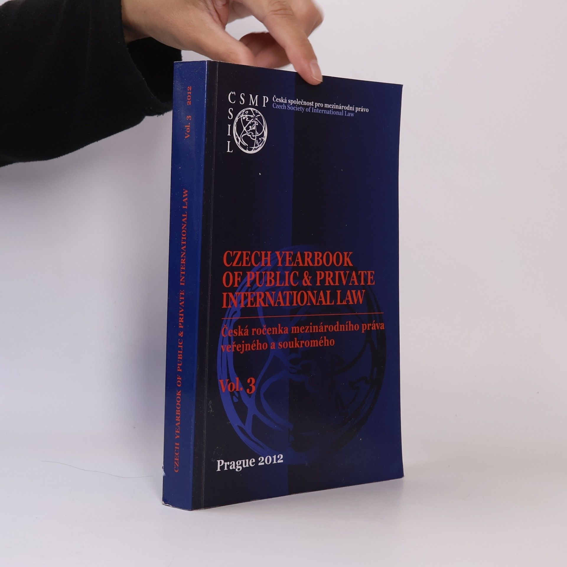 Pavel Šturma Czech yearbook of public & private international law. Vol. 3
