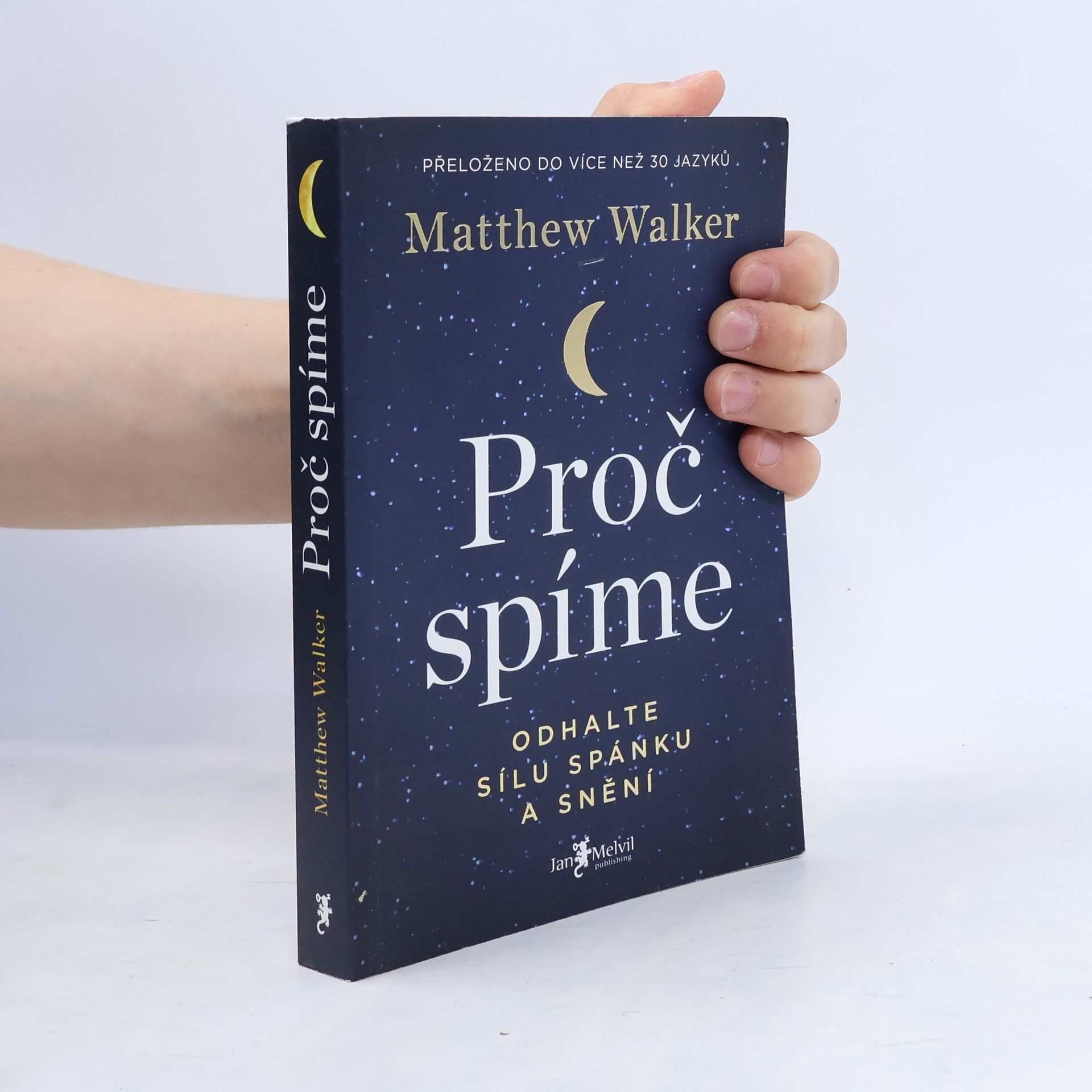Matthew Walker Proč spíme