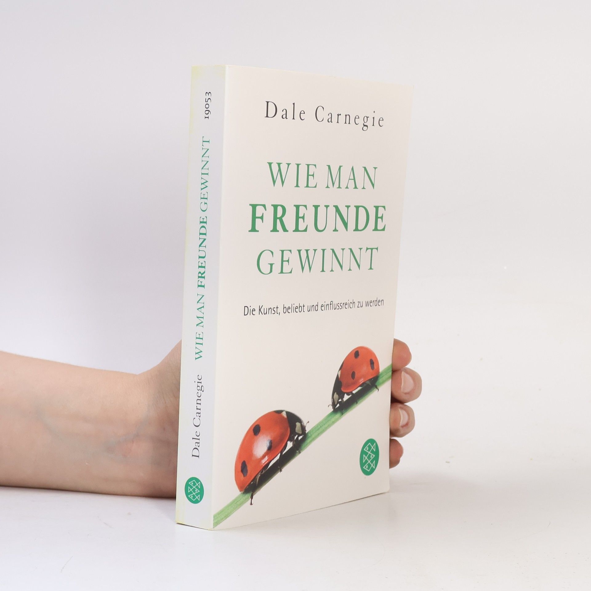 Dale Carnegie Wie Man Freunde Gewinnt