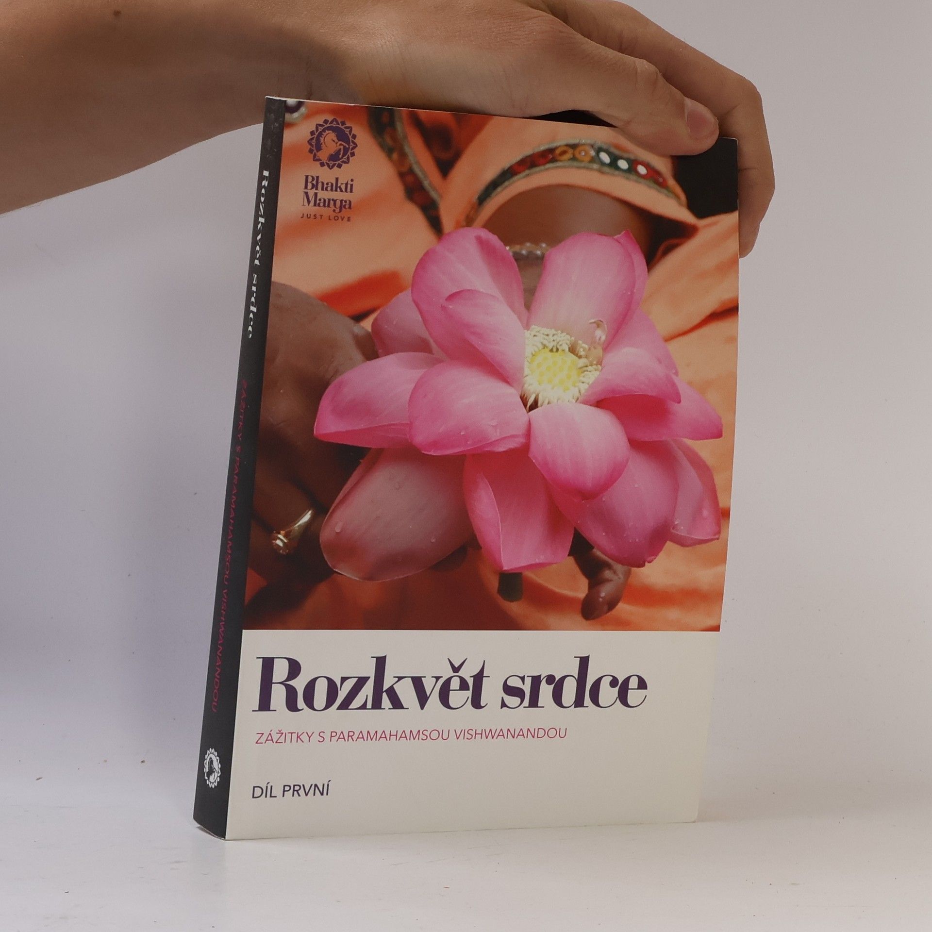 Kolektiv autorů Rozkvět srdce. Zážitky s Paramahamsou Vishwanandou. Díl první