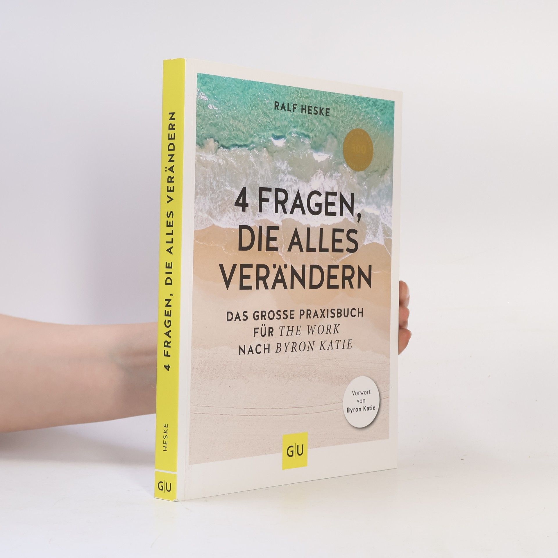 Ralf Heske 4 Fragen, die alles verändern