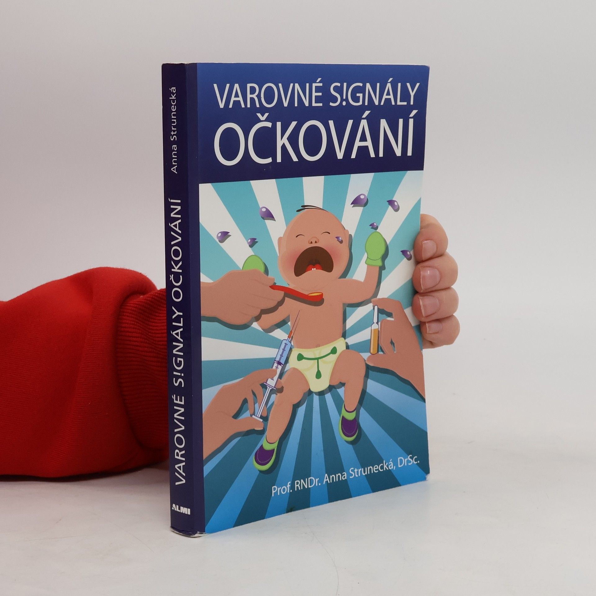 Anna Strunecká Varovné signály očkování