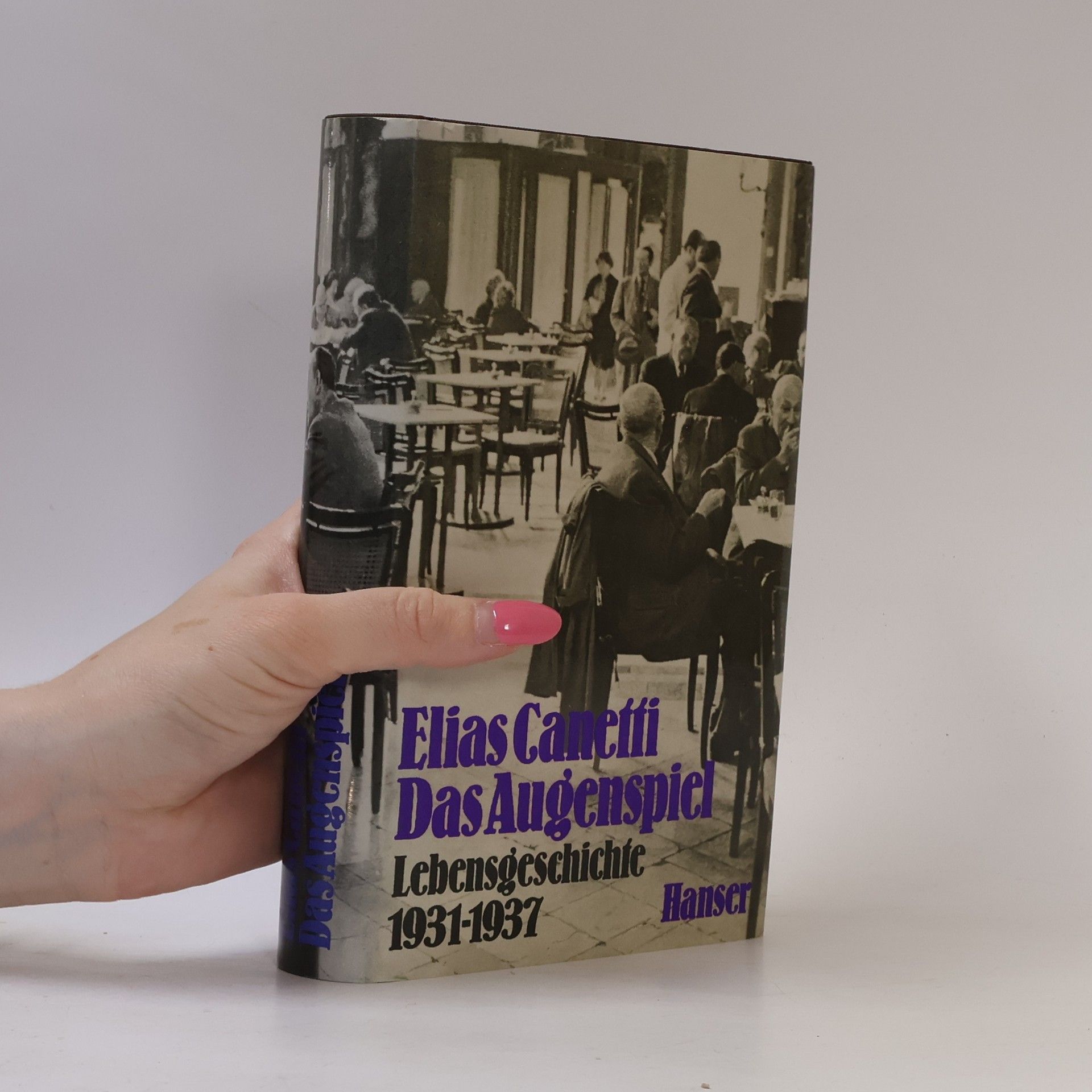 Elias Canetti Das Augenspiel