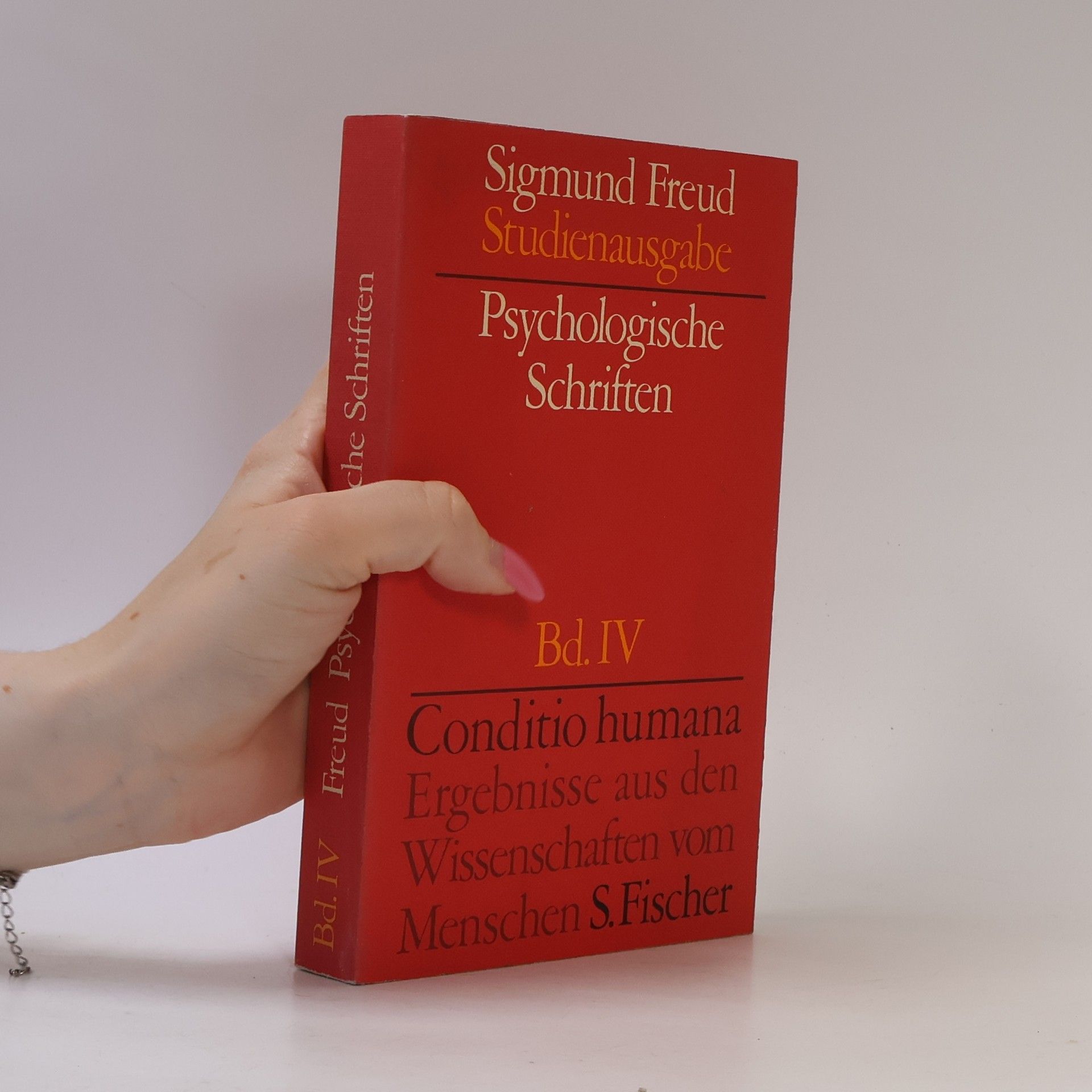Sigmund Freud Psychologische Schriften Bd. IV