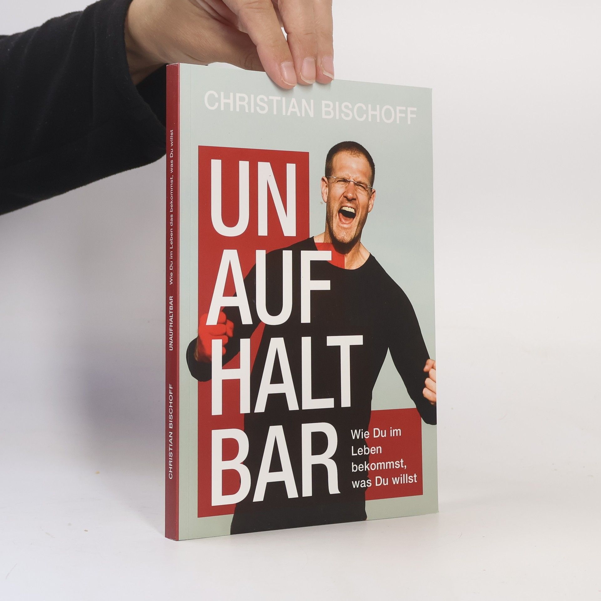Christian Bischoff Unaufhaltbar