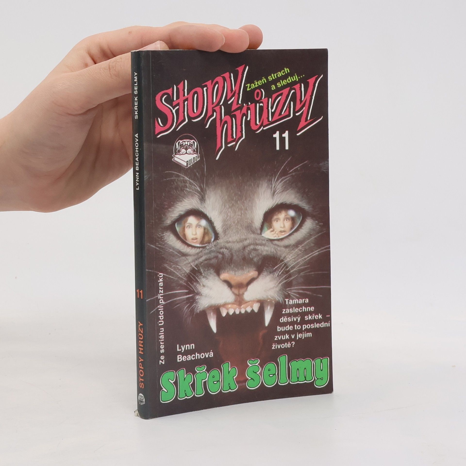 Kathryn Lance Stopy hrůzy11: Skřek šelmy