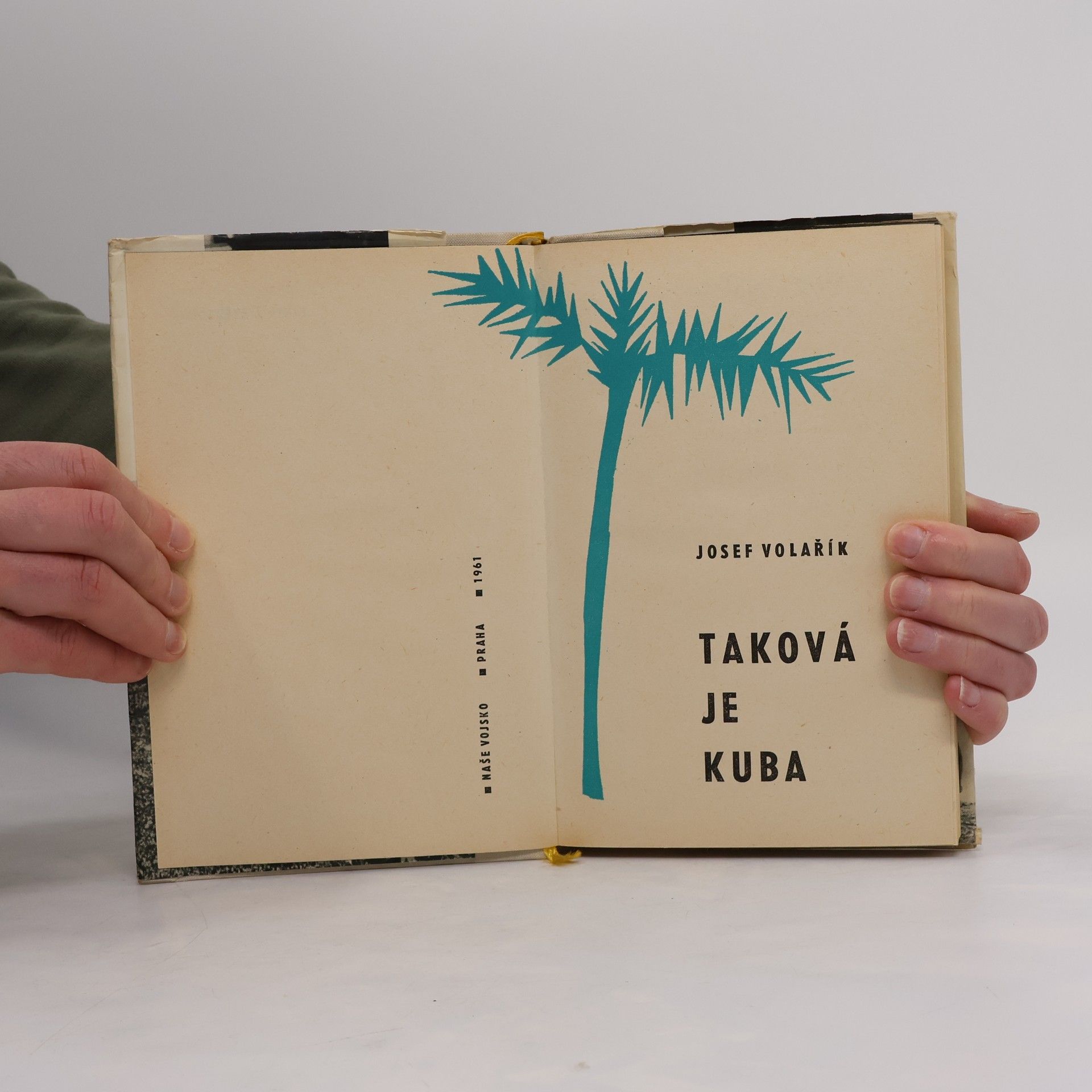 Josef Volařík Taková je Kuba