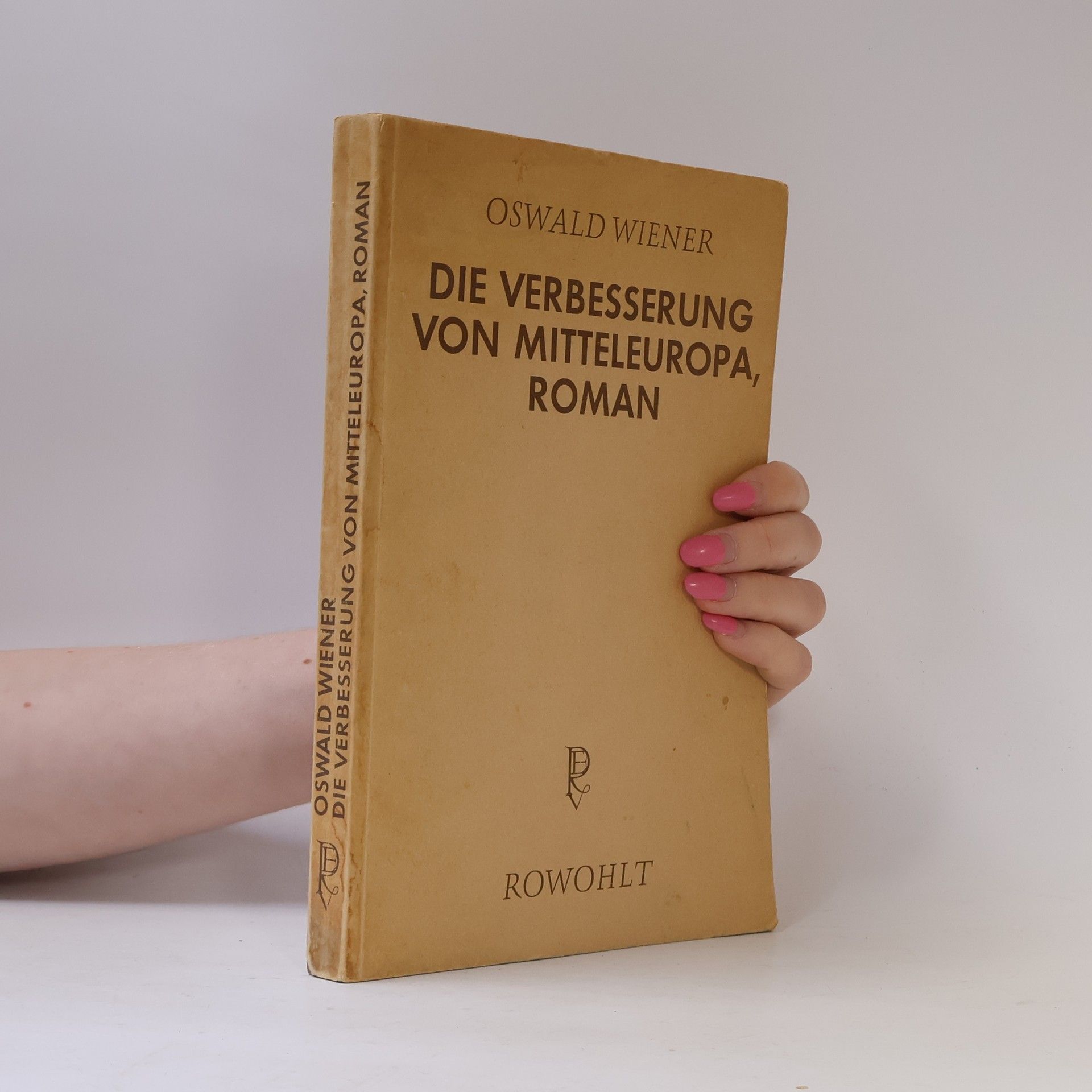 Oswald Wiener Die Verbesserung von Mitteleuropa