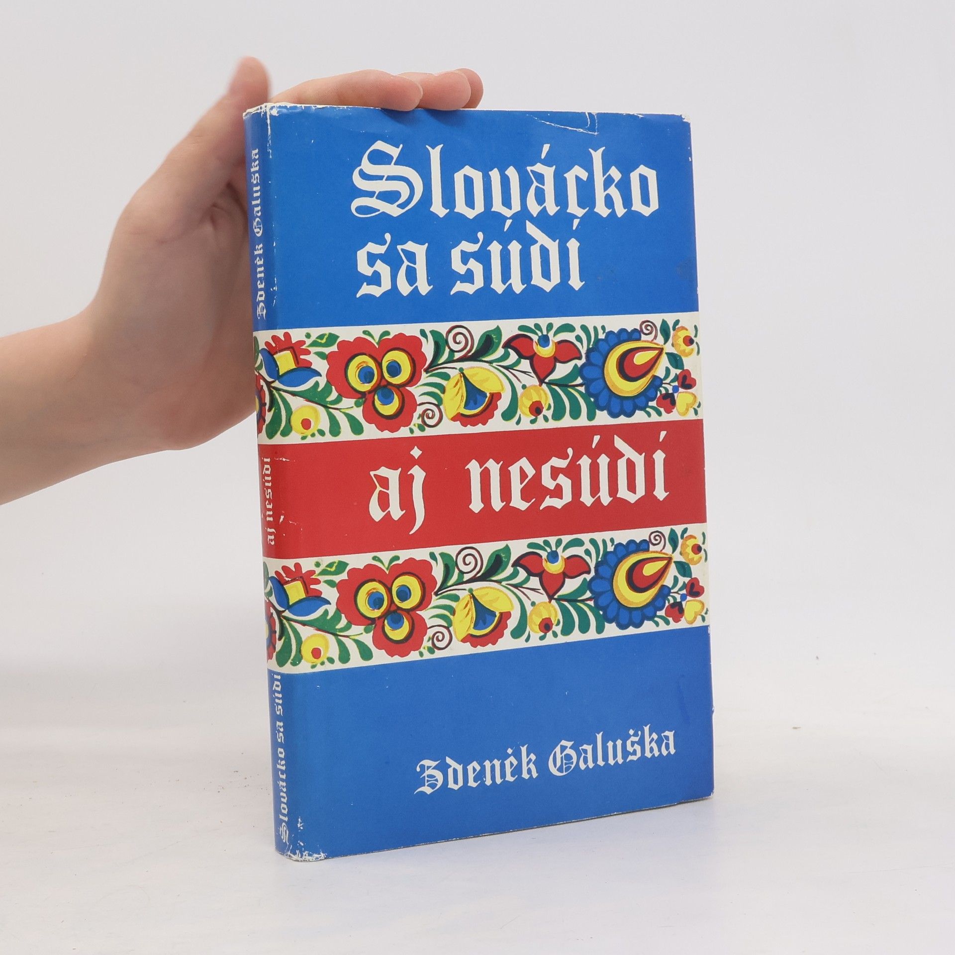 Zdeněk Galuška Slovácko sa súdí aj nesúdí