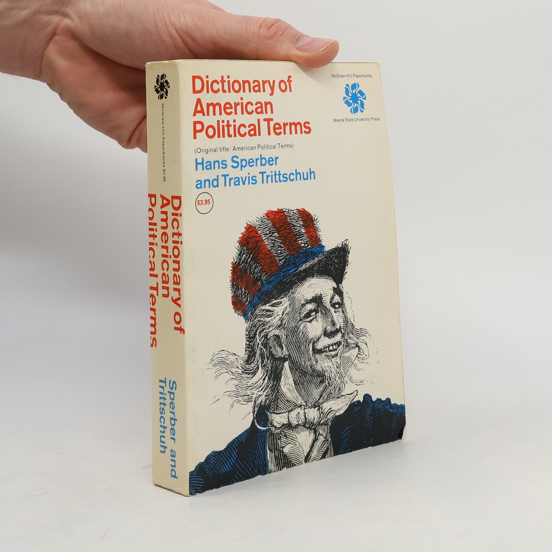 Travis Trittschuh Dictionary of American Political Terms