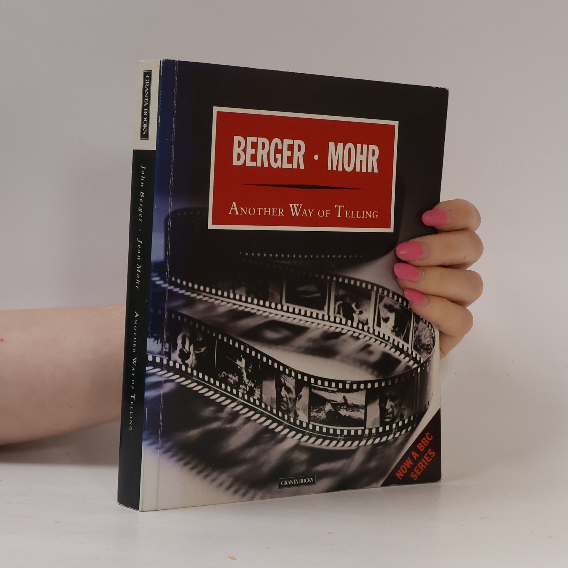John Berger Another Way of Telling