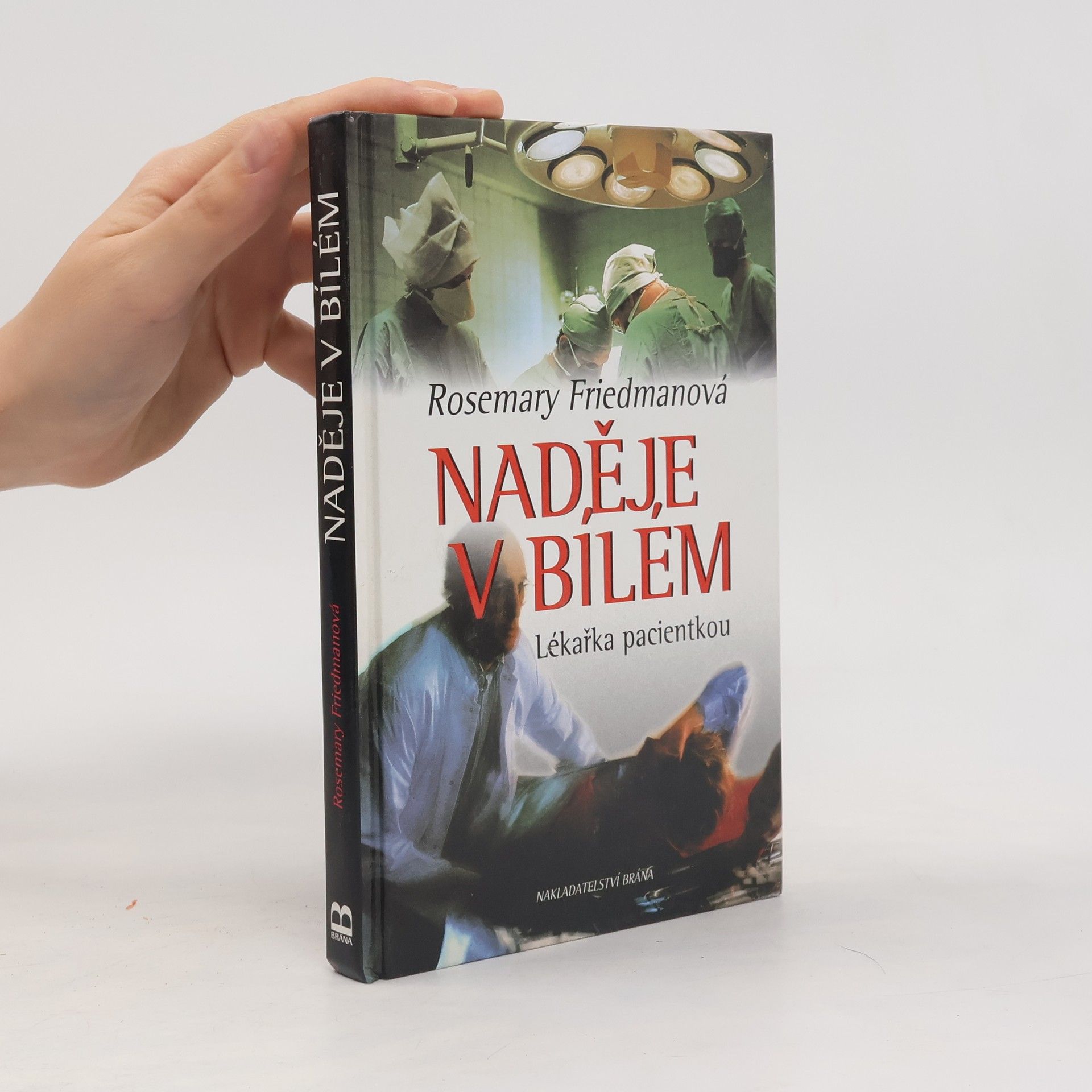 Rosemary Friedman Naděje v bílém