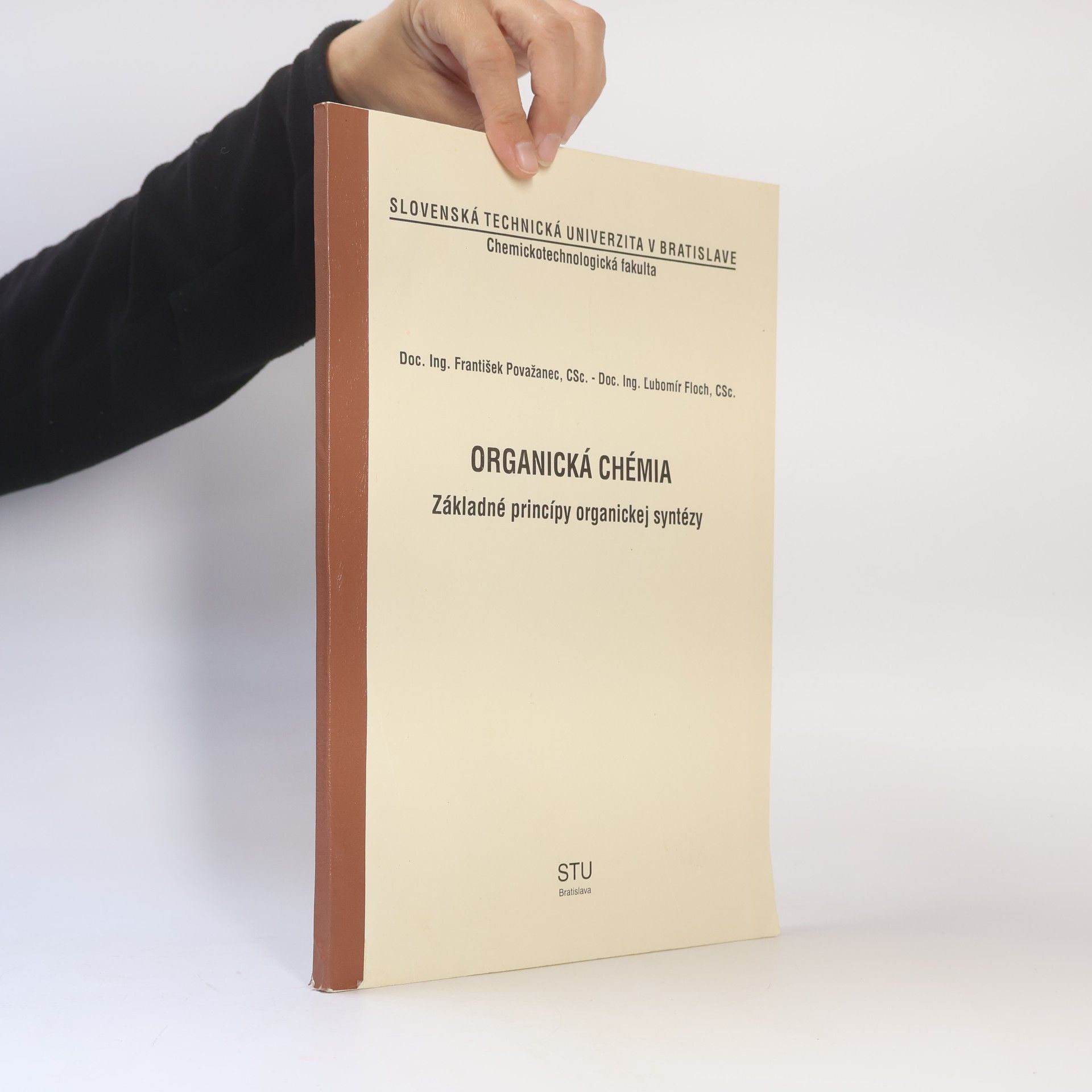 Kolektiv autorů Organická chémia : základné princípy organickej syntézy
