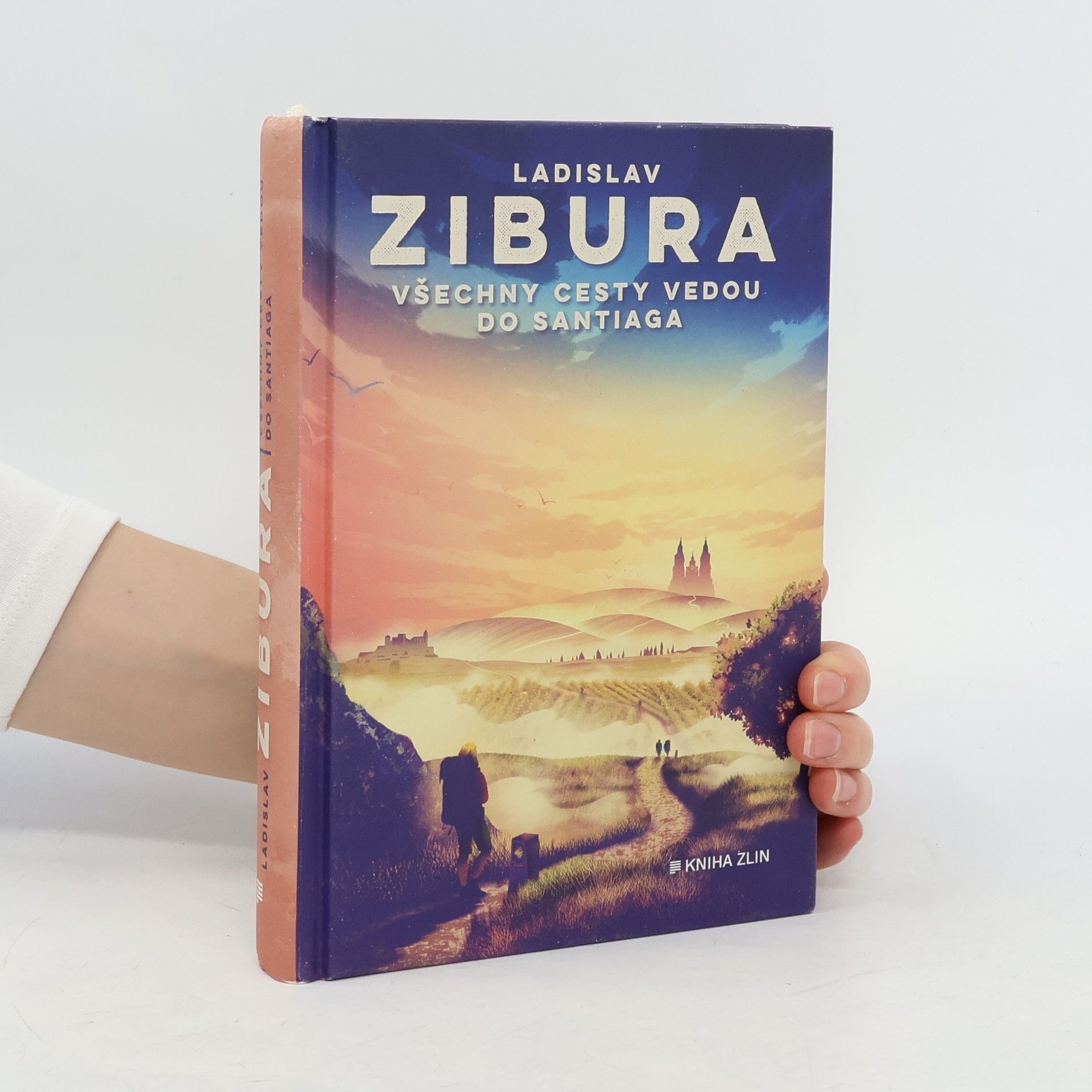 Ladislav Zibura Všechny cesty vedou do Santiaga