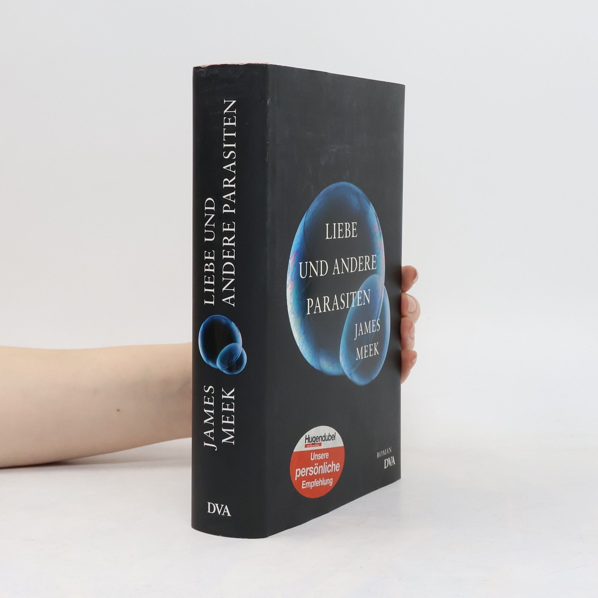 James Meek Liebe und andere Parasiten