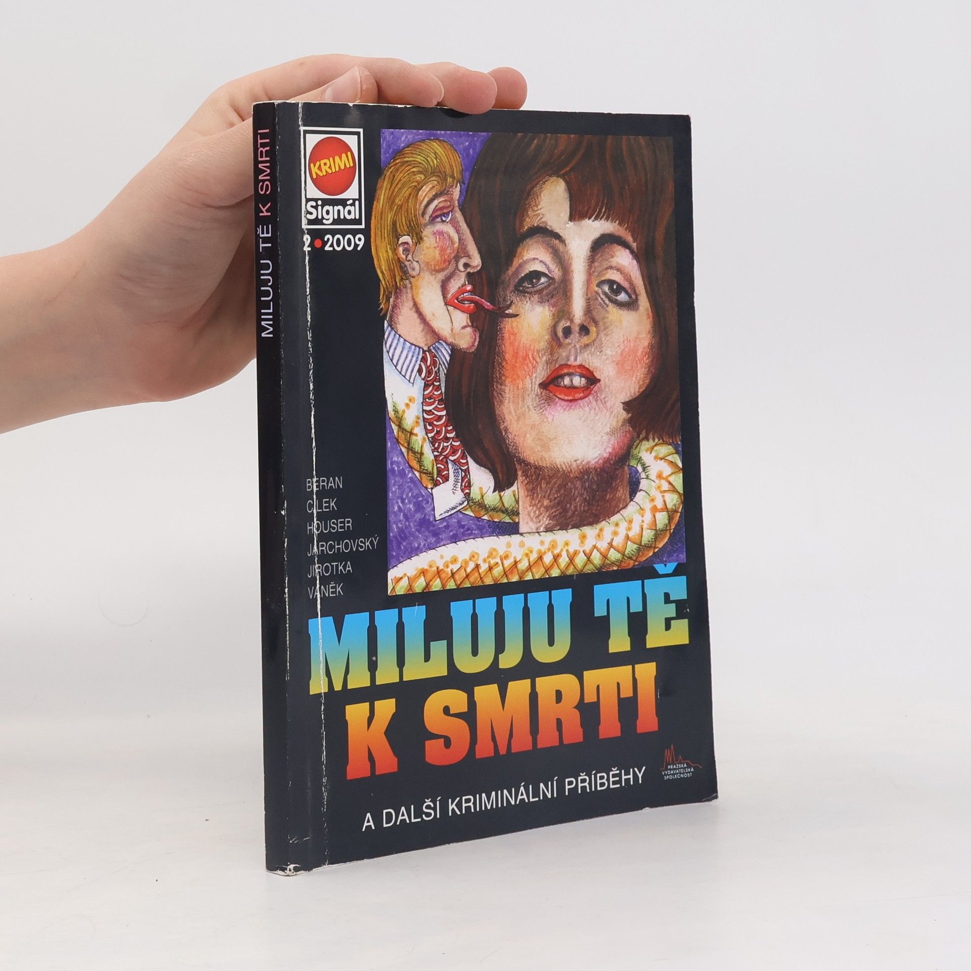 Zdeněk Jirotka ml. Miluju tě k smrti