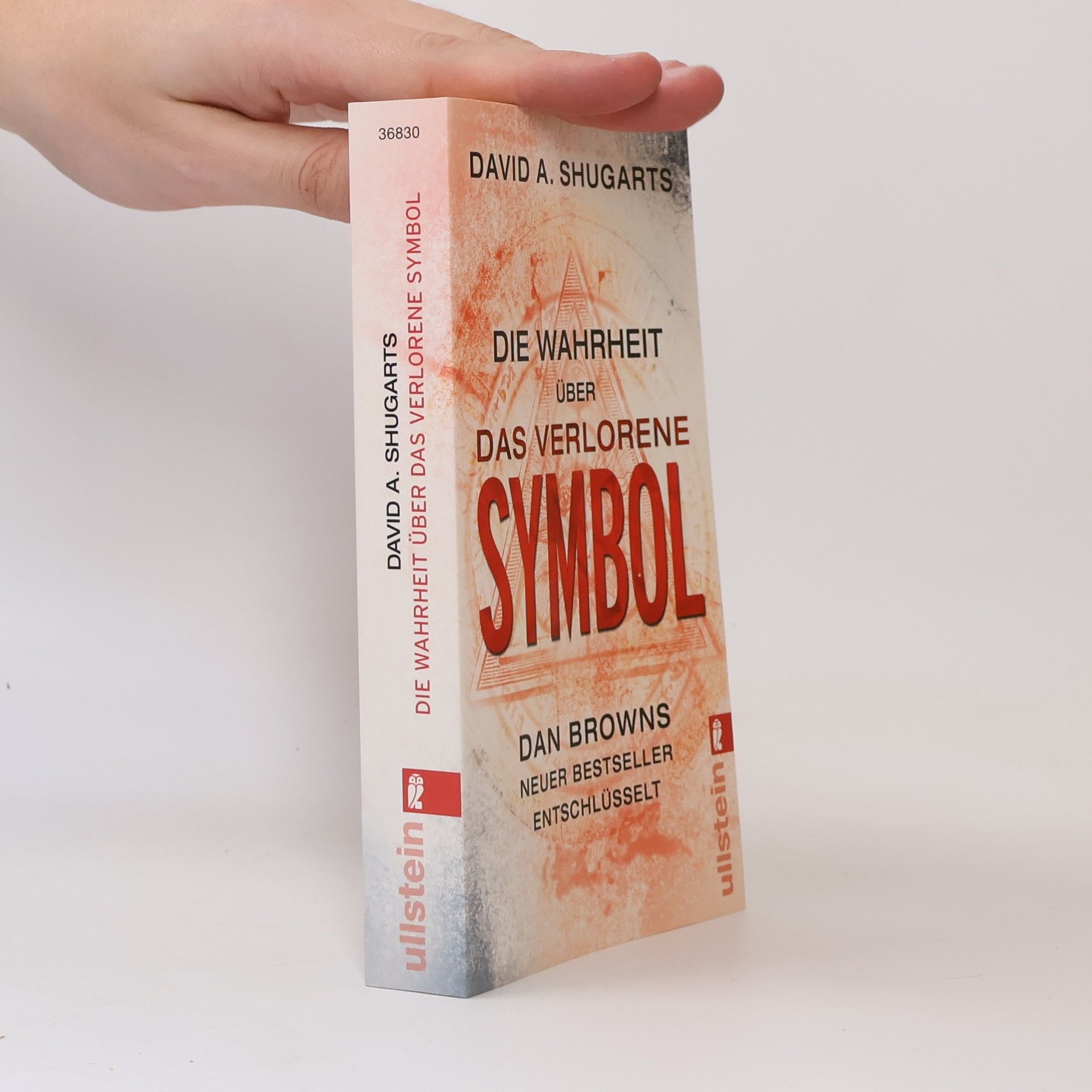 David A. Shugarts Die Wahrheit über das verlorene Symbol