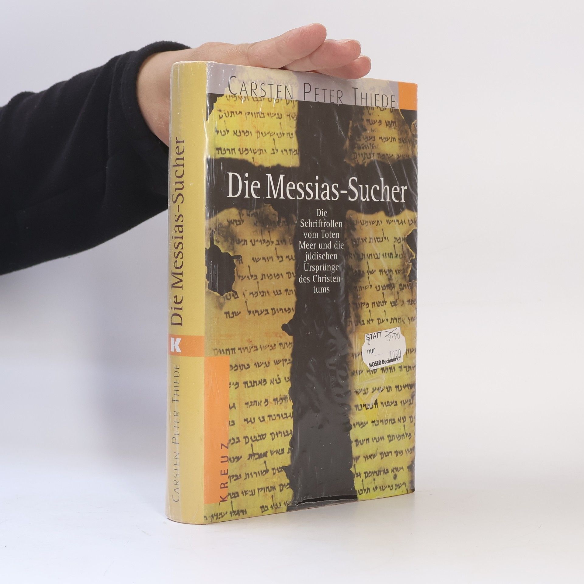 Carsten Peter Thiede Die Messias-Sucher