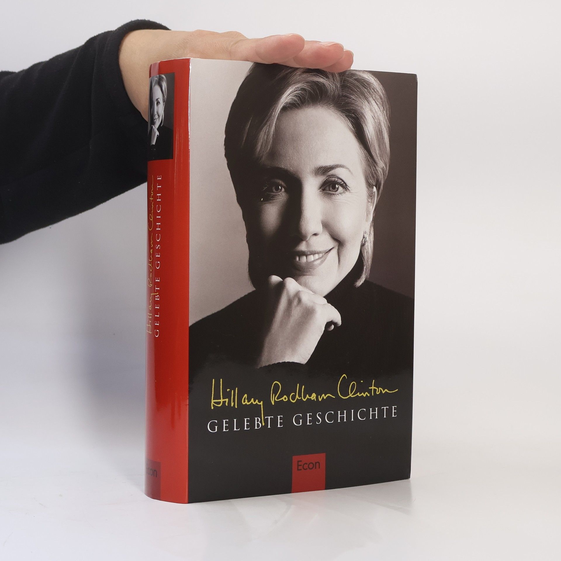 Hillary Clinton Gelebte Geschichte
