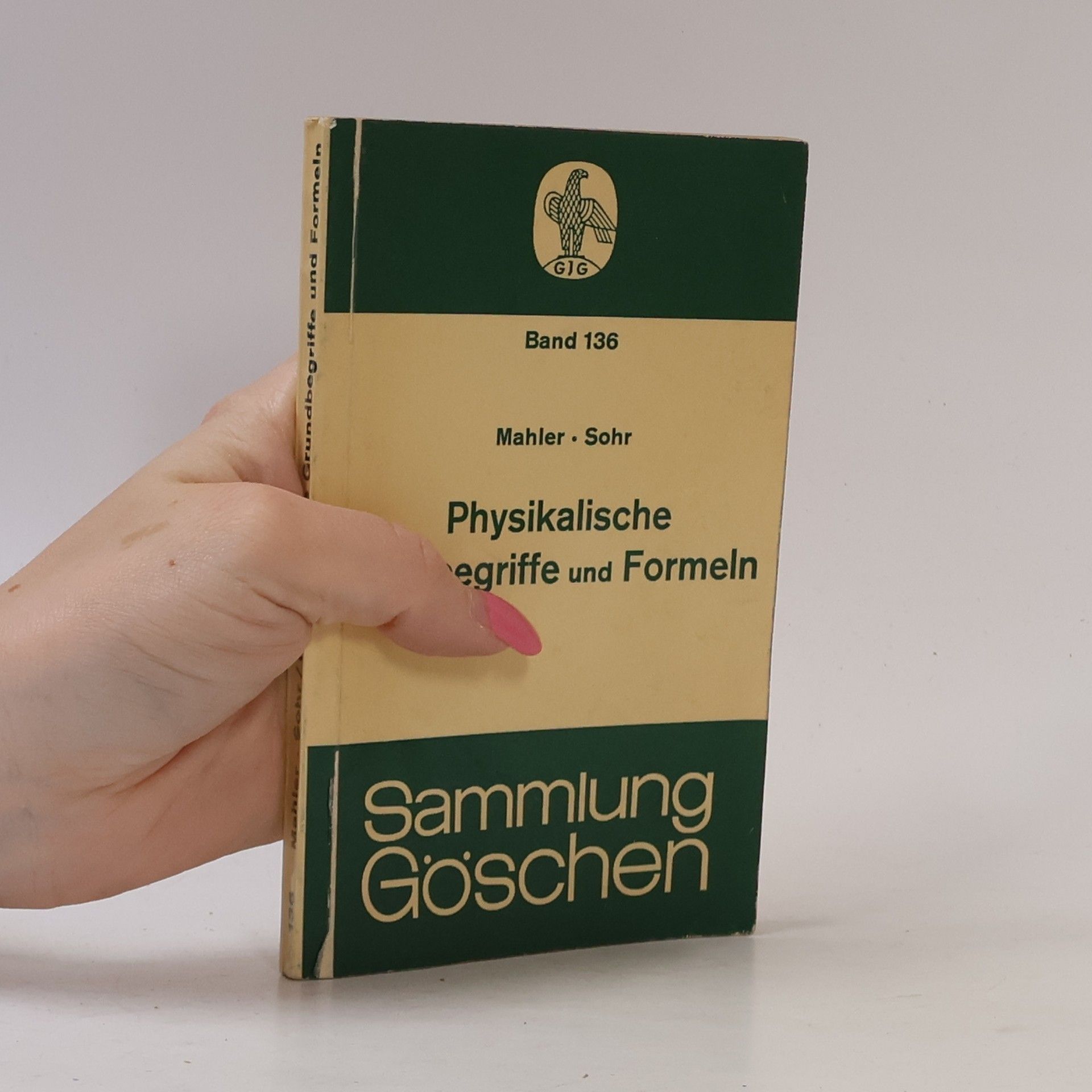 Kolektív autorov Physikalische Grundbegriffe und Formeln