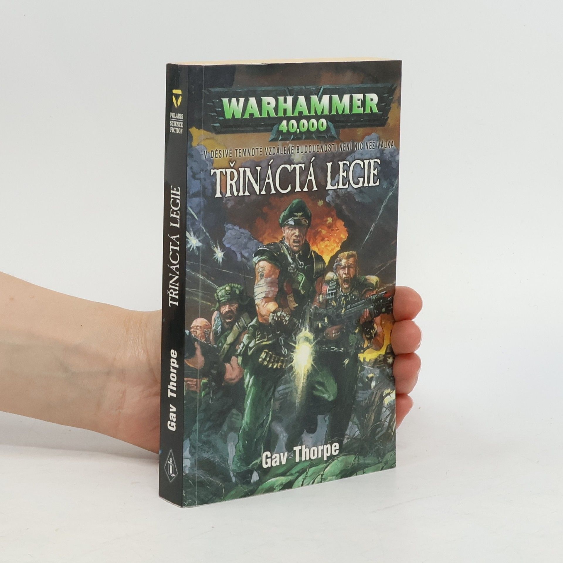Gav Thorpe Warhammer 40,000. Třináctá legie