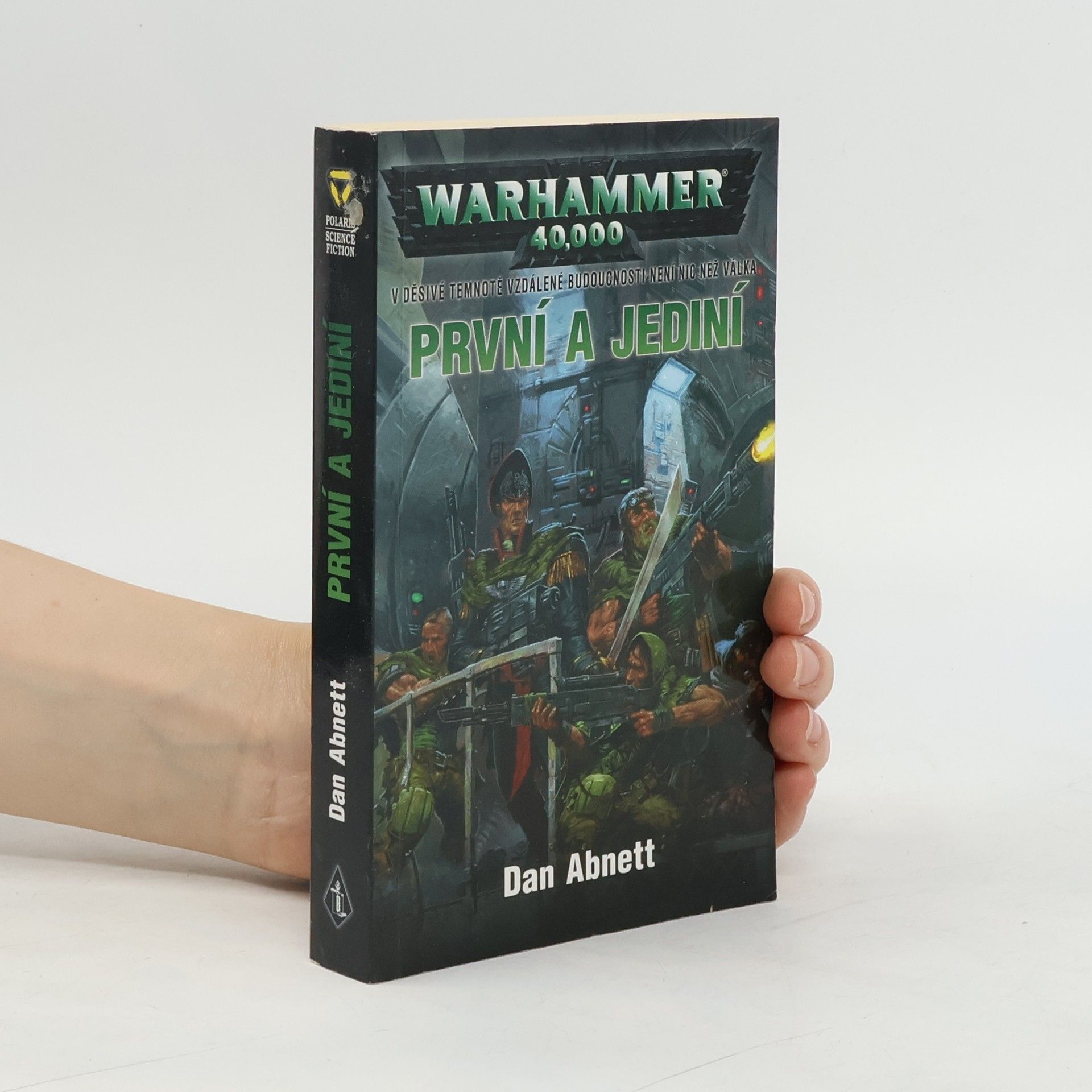 Dan Abnett První a jediní