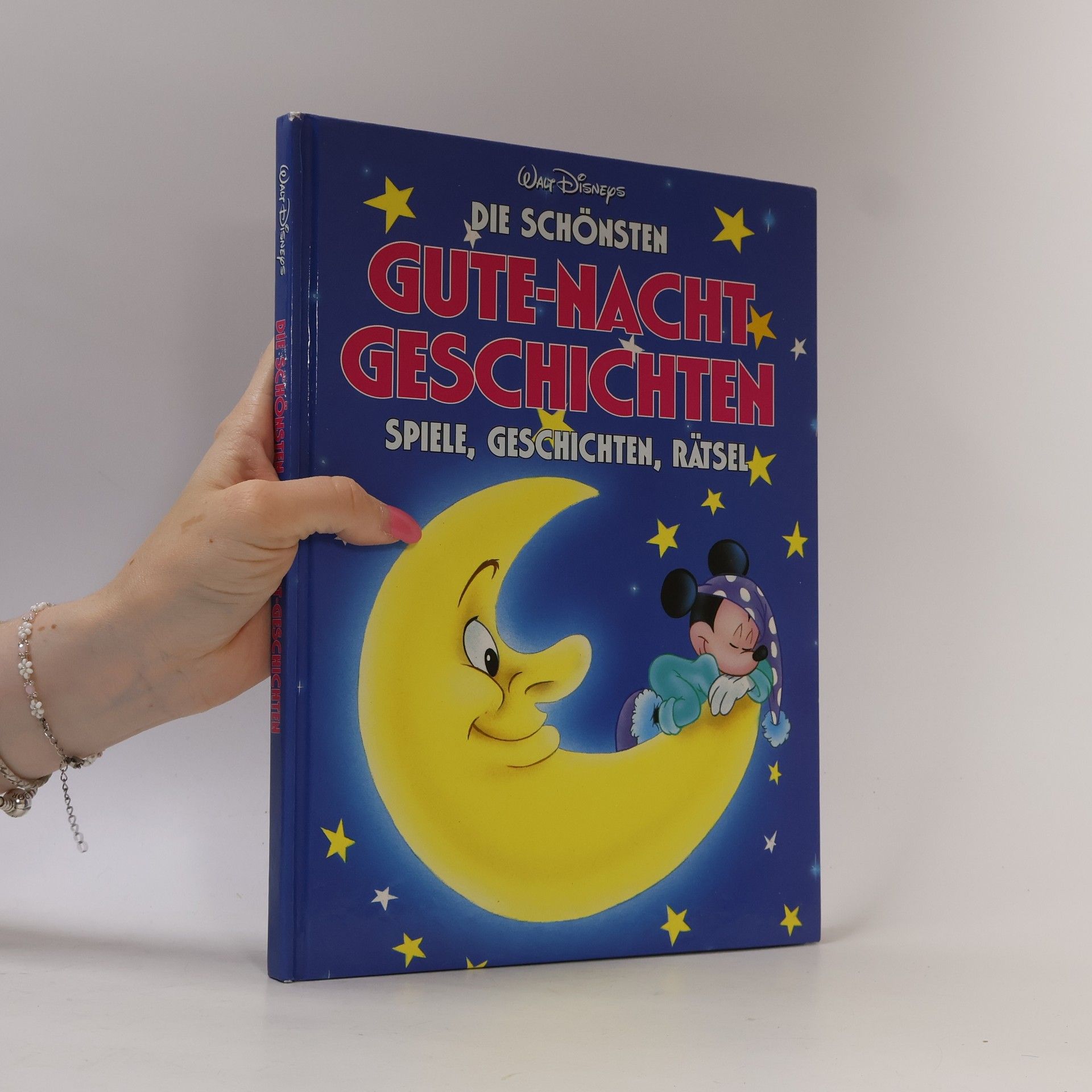 Walt Disney Die schönsten Gute-Nacht Geschichten. Spiele, Geschichten und Rätsel