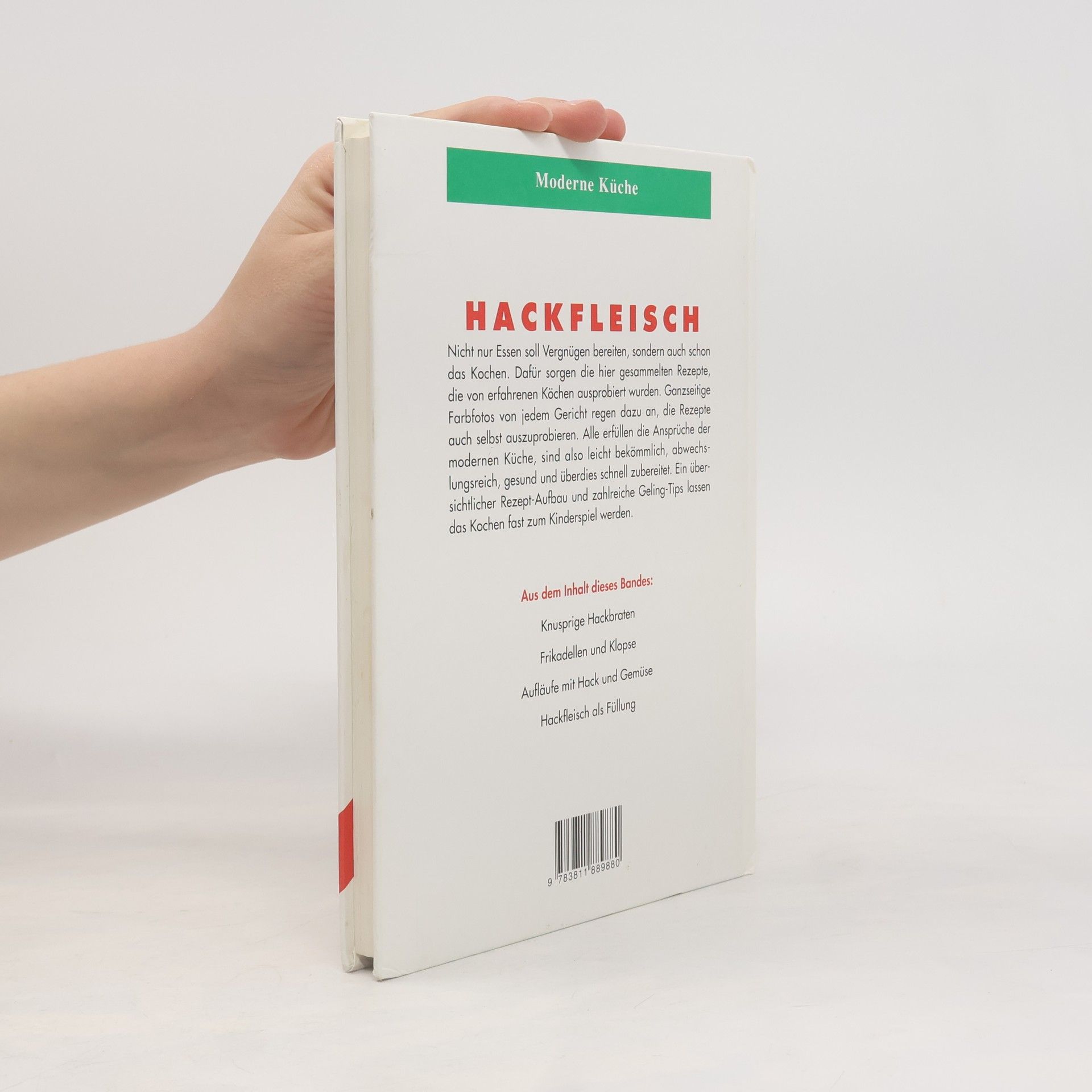 Various authors Moderne Küche : Hackfleisch - Bewärt und begehrt