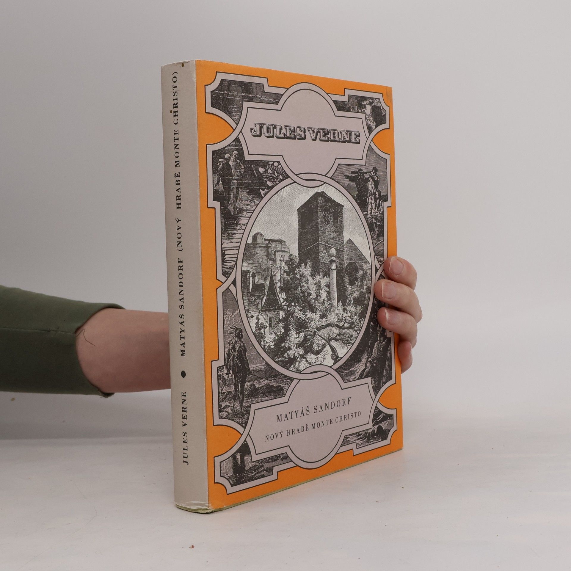 Jules Verne Matyáš Sandorf. Nový hrabě Monte Christo