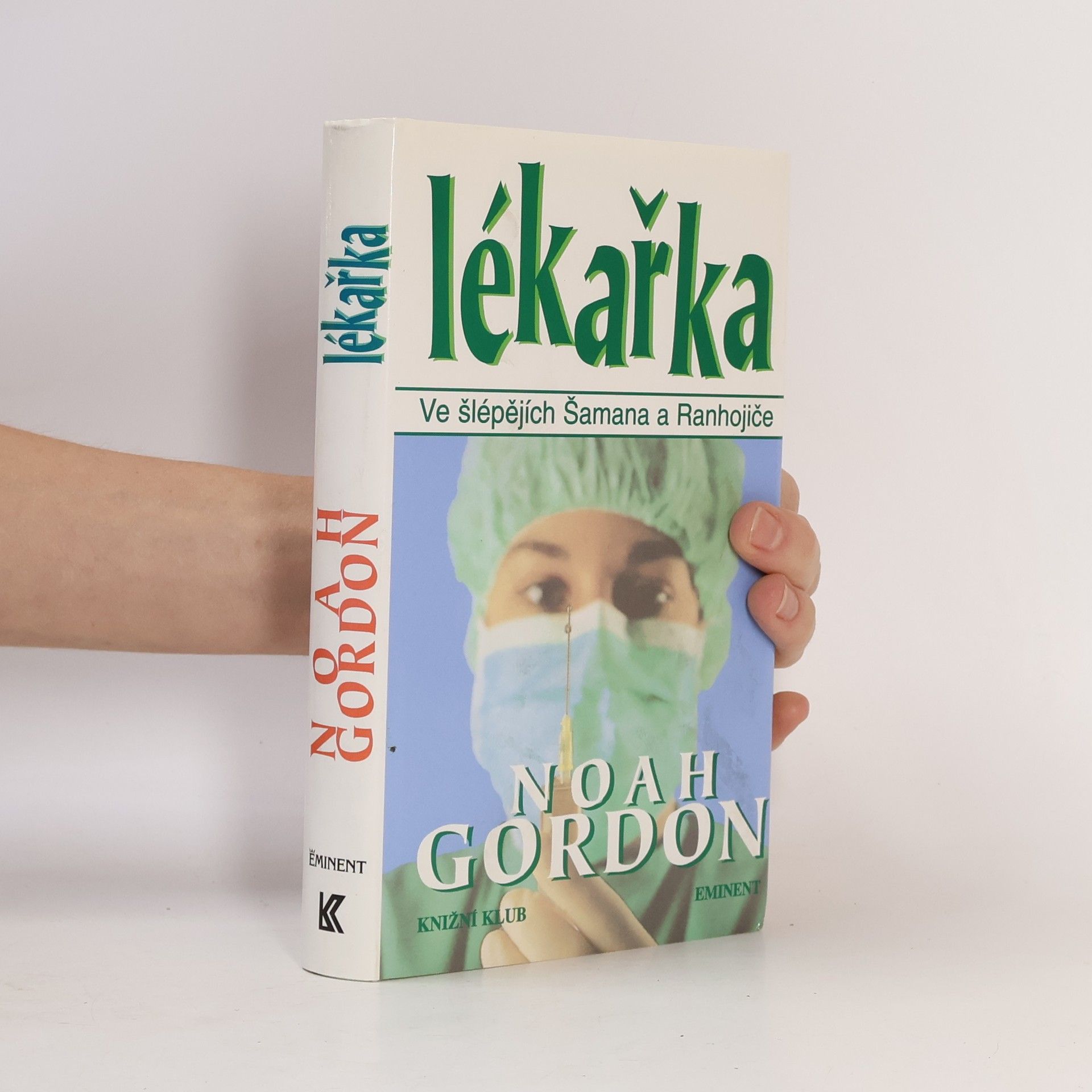 Noah Gordon Lékařka