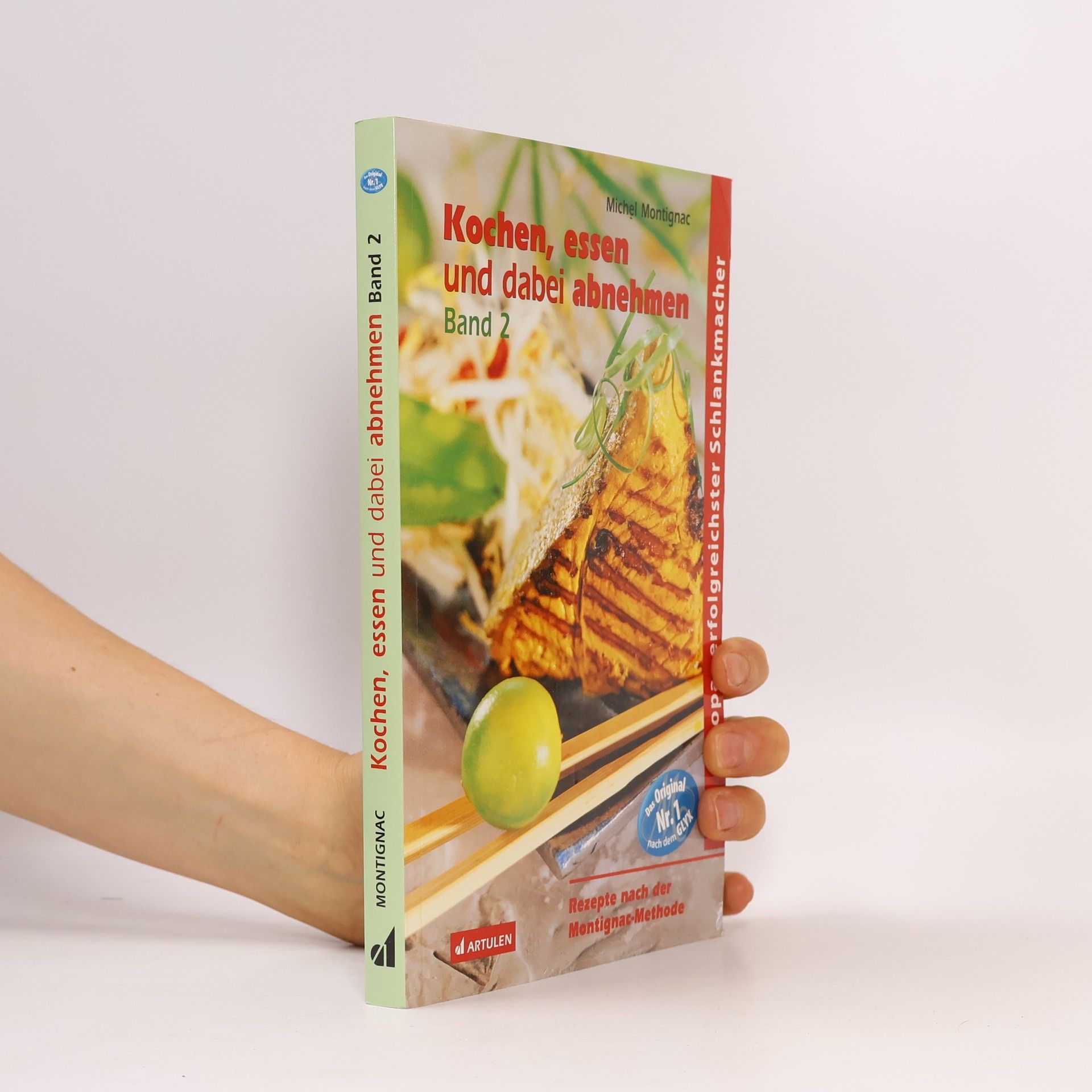 Michel Montignac Kochen, essen und dabei abnehmen