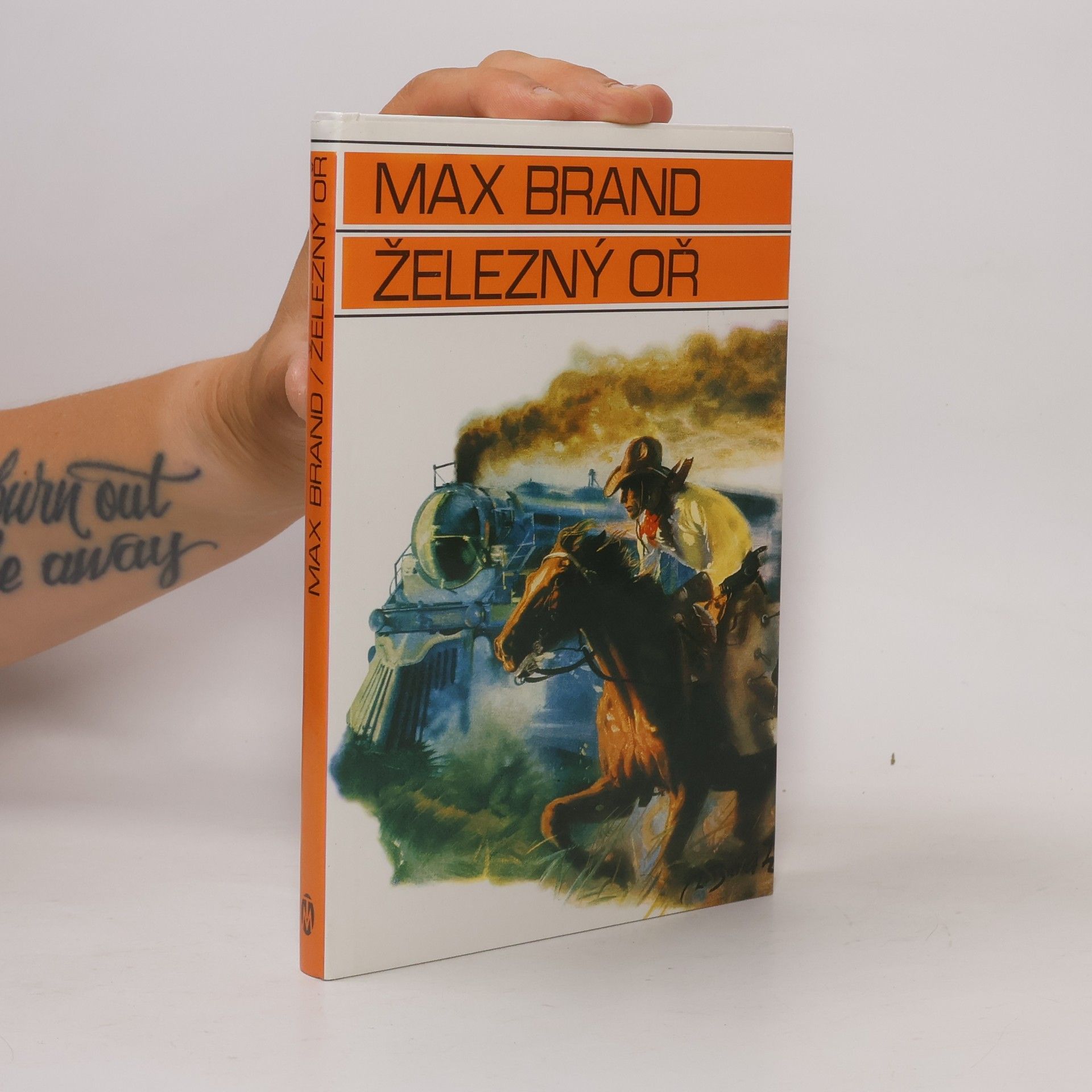 Max Brand Železný oř