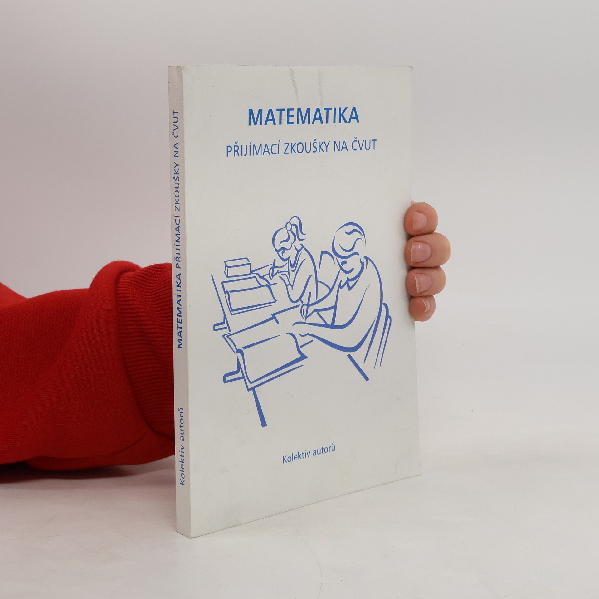 Matematika - Přijímací zkoušky na ČVUT