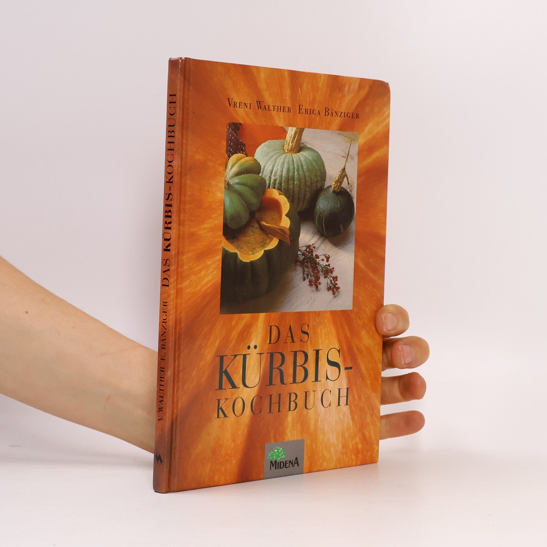 Vreny Walther-Schärz Das Kürbis-Kochbuch