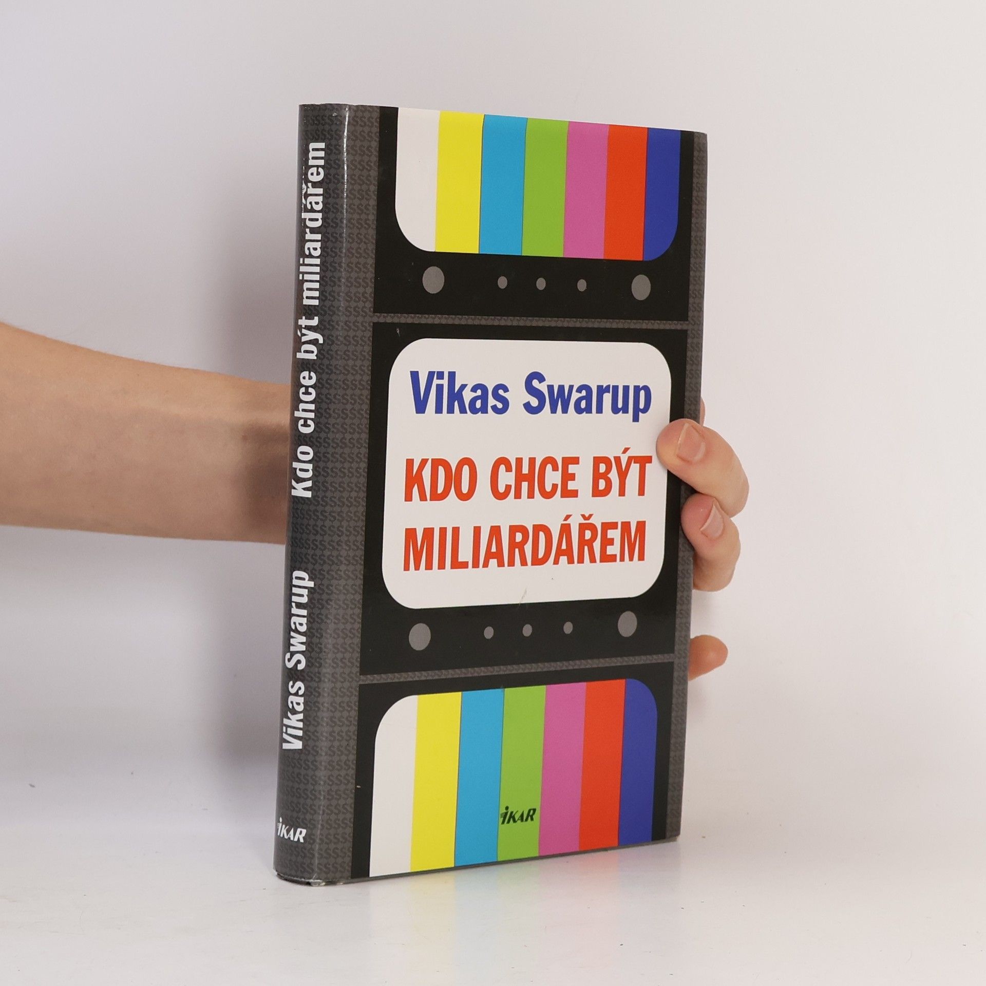 Vikas Swarup Kdo chce být miliardářem