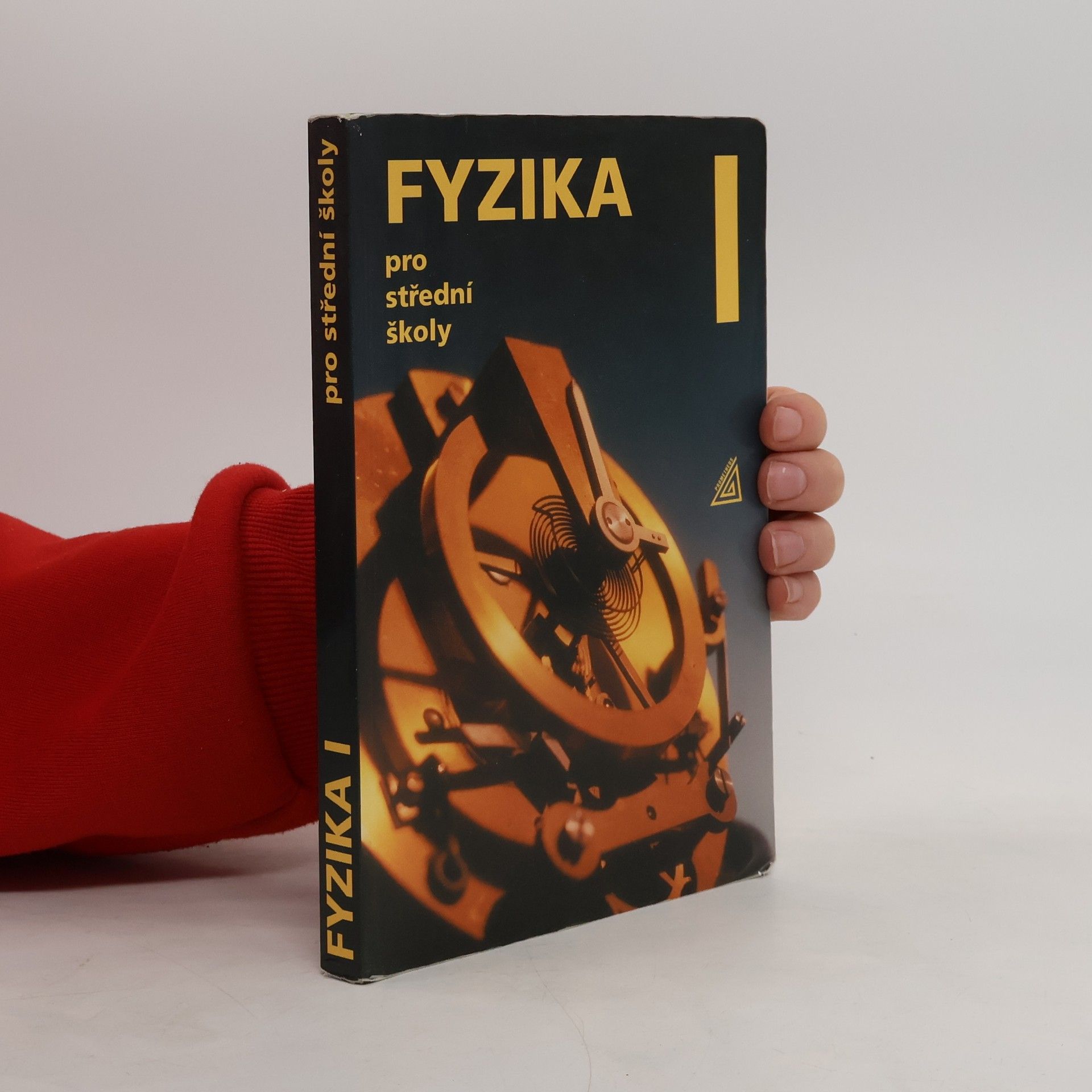 Fyzika pro střední školy I