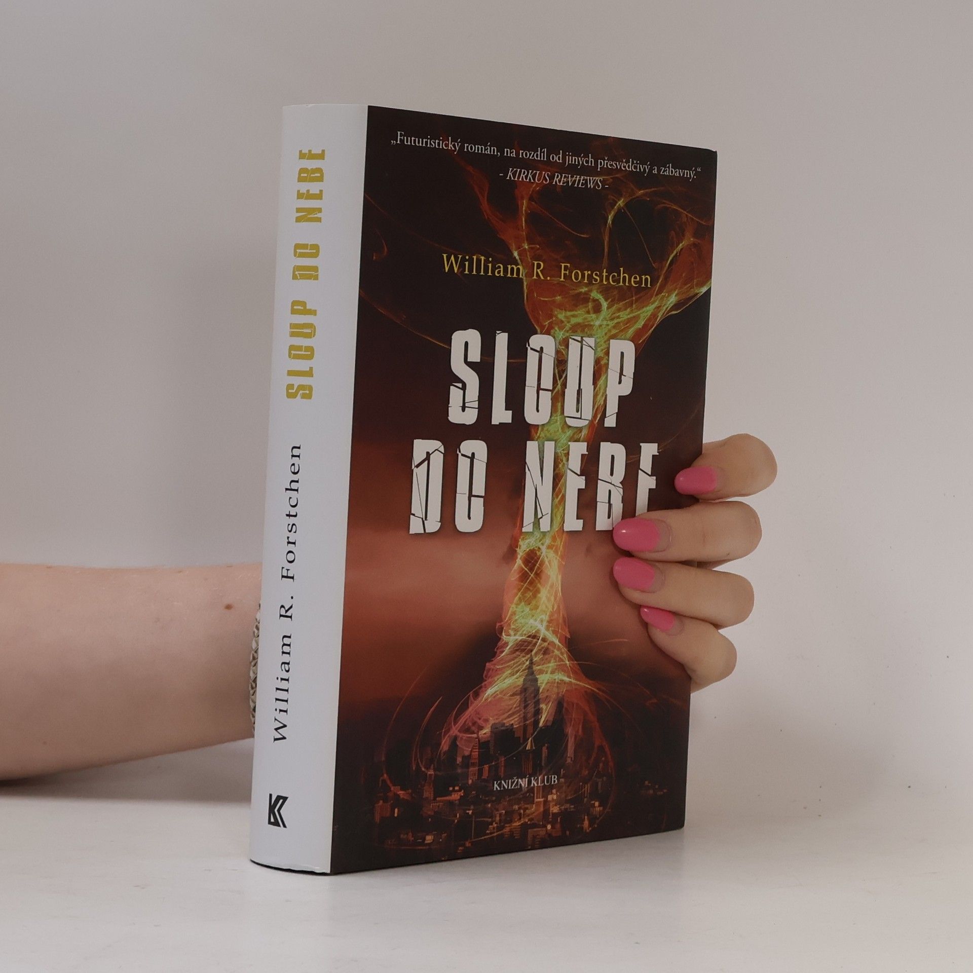William R. Forstchen Sloup do nebe