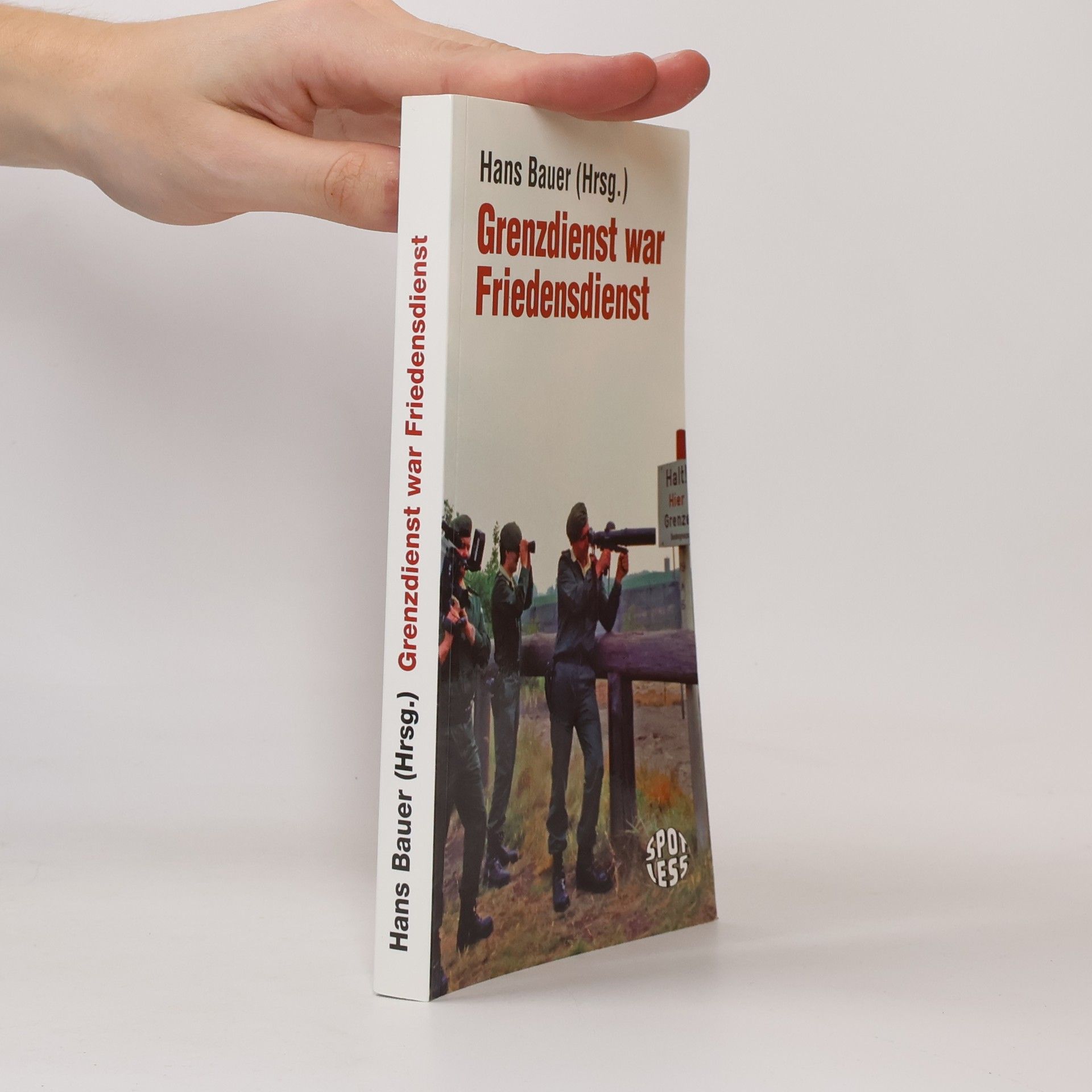 Grenzdienst war Friedensdienst