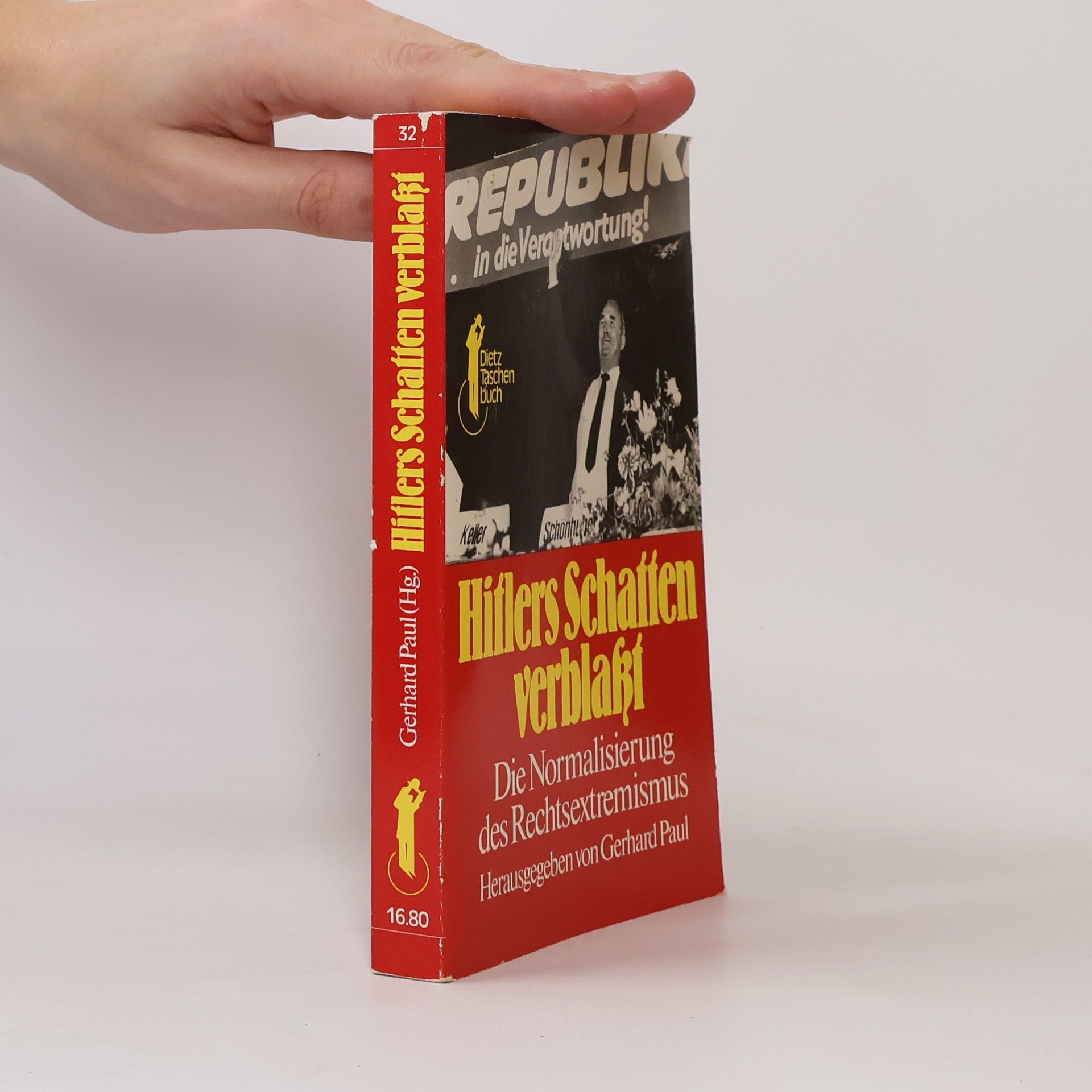 Paul-Gerhard Reinhard Dietz Taschenbuch - 32: Hitlers Schatten verblasst