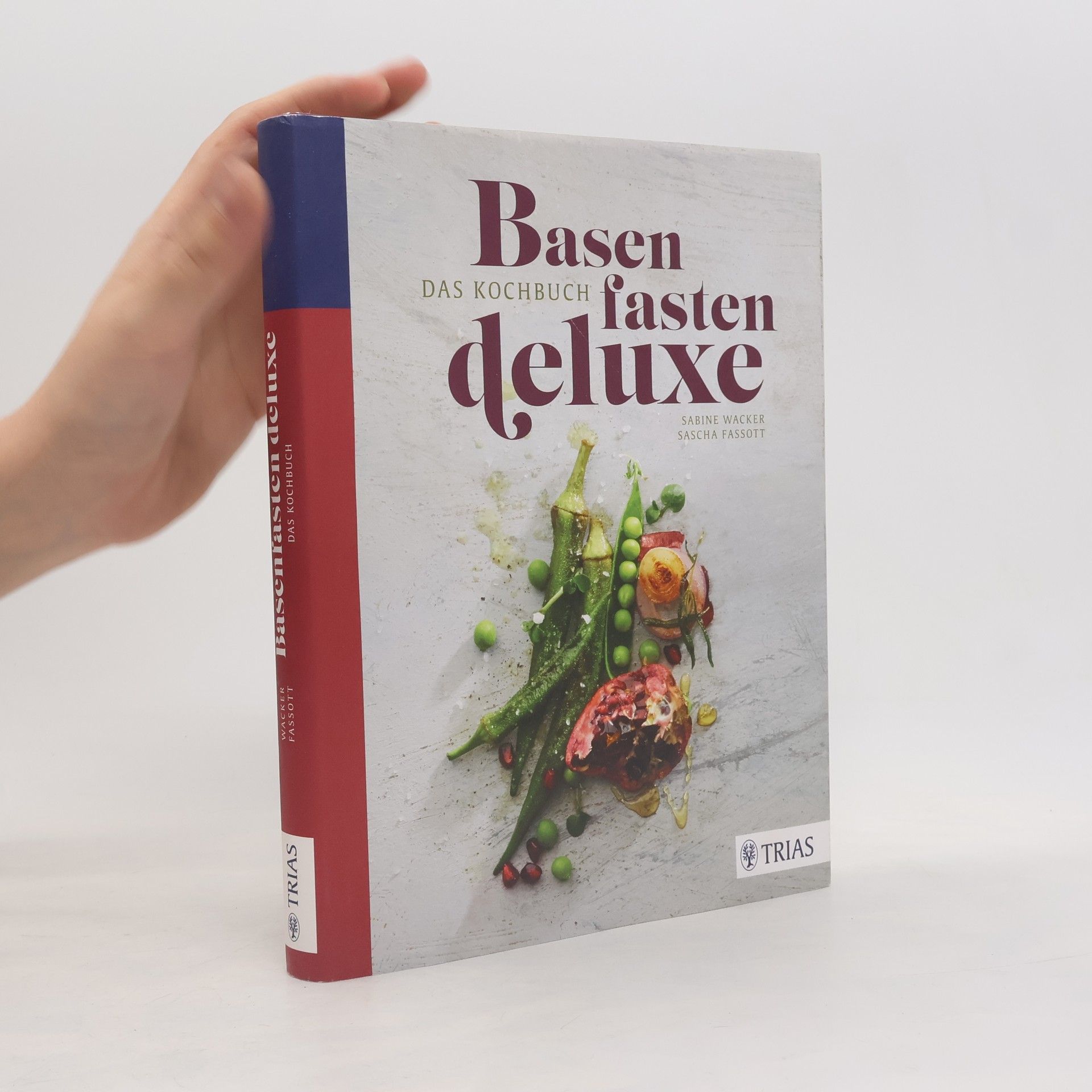 Basenfasten - das Kochbuch deluxe