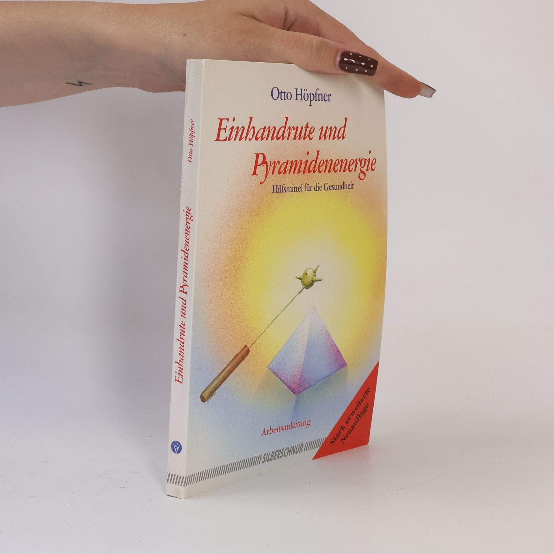 Einhandrute und Pyramidenenergie
