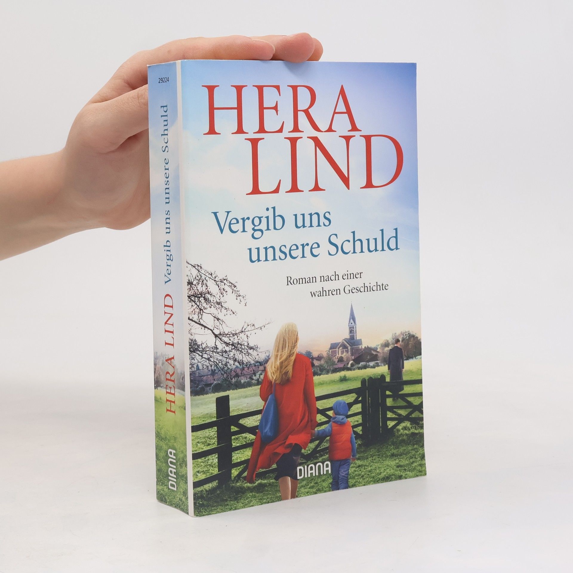 Hera Lind Vergib uns unsere Schuld