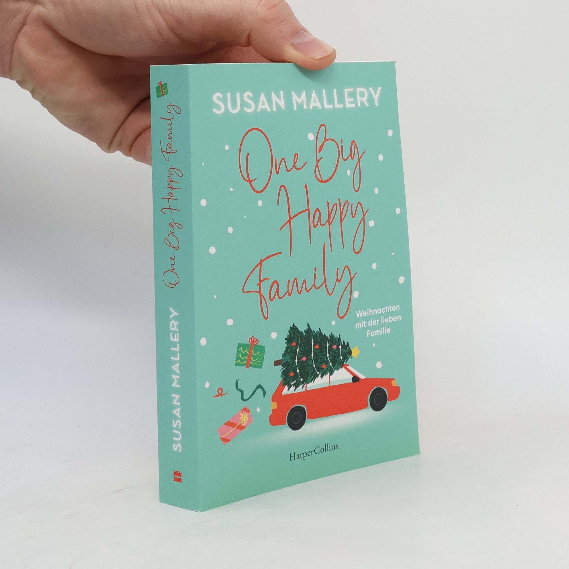 Susan Mallery One Big Happy Family - Weihnachten mit der lieben Familie